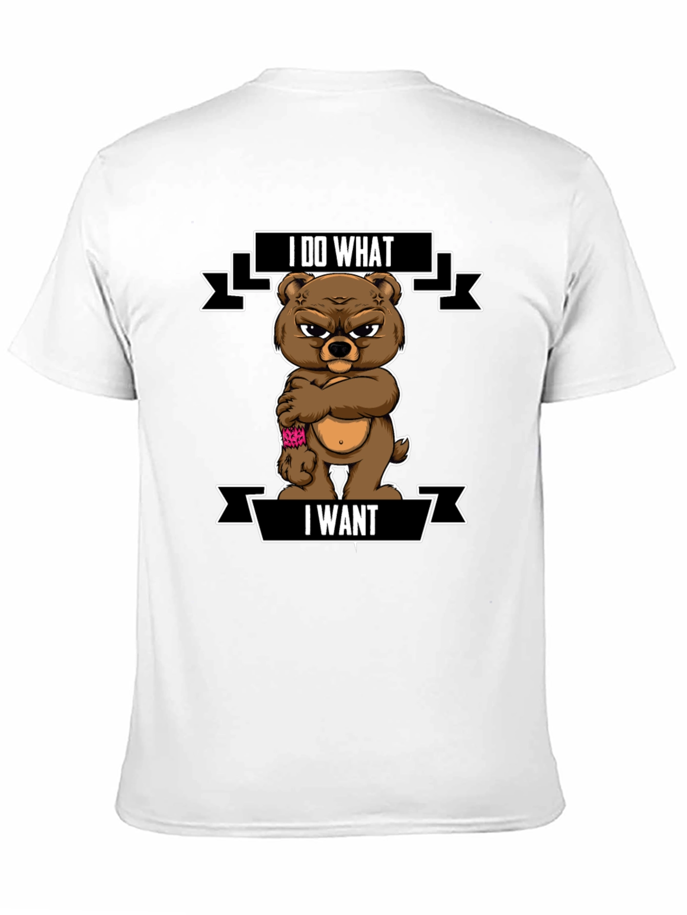 I Do What I Want Funny Bear Graphic T-Shirt
