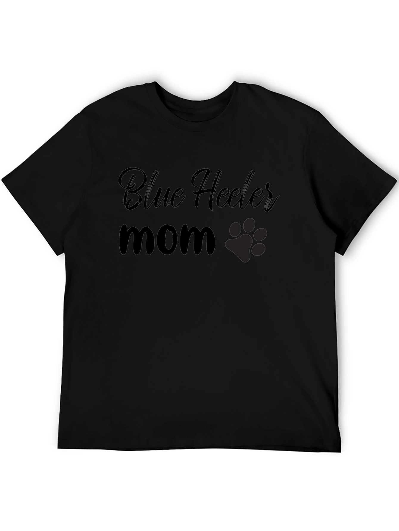 Blue Heeler Mom T-Shirt - Dog Lover Gift