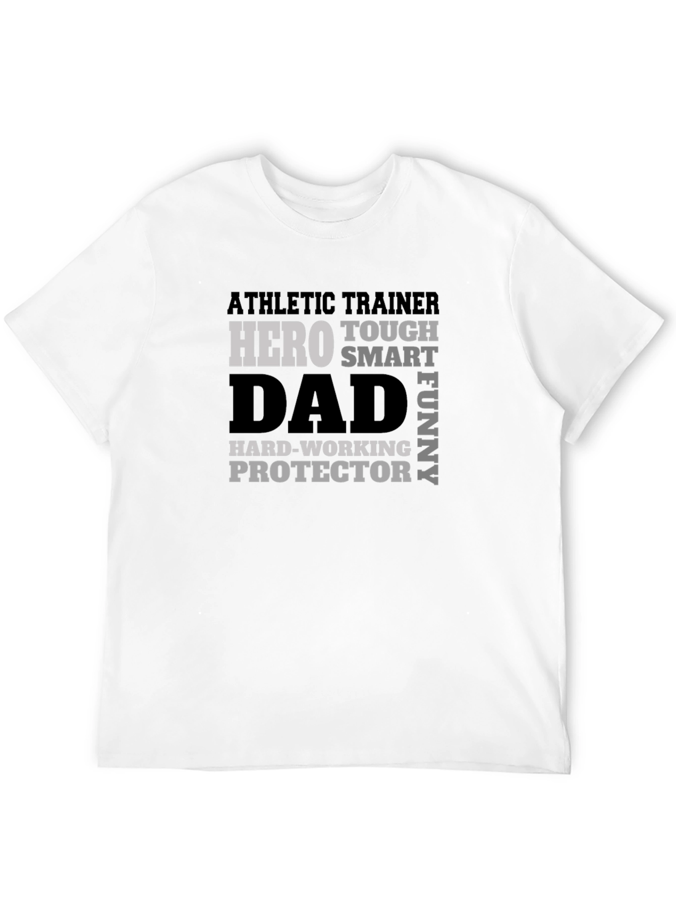 Athletic Trainer Dad T-Shirt - Hero Tough Funny