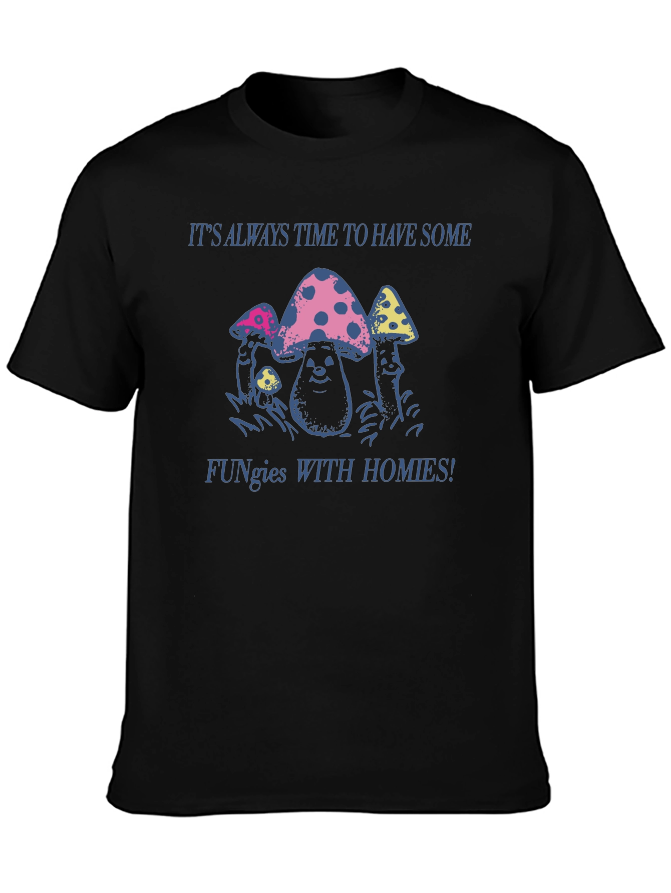 Fun Guys T-Shirt