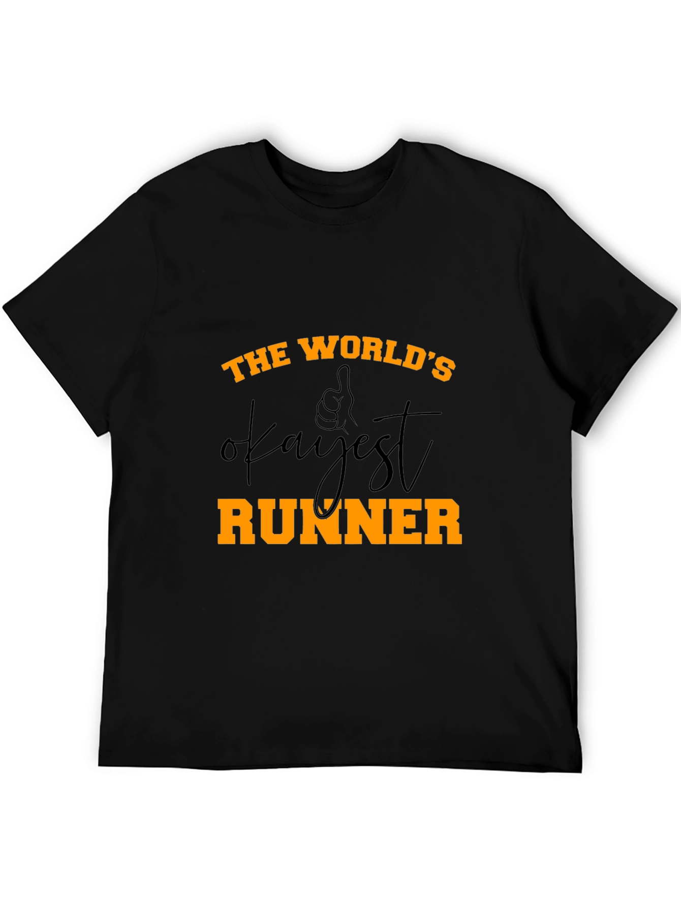 Worlds Okayest Runner - Novelty Graphic T-Shirt
