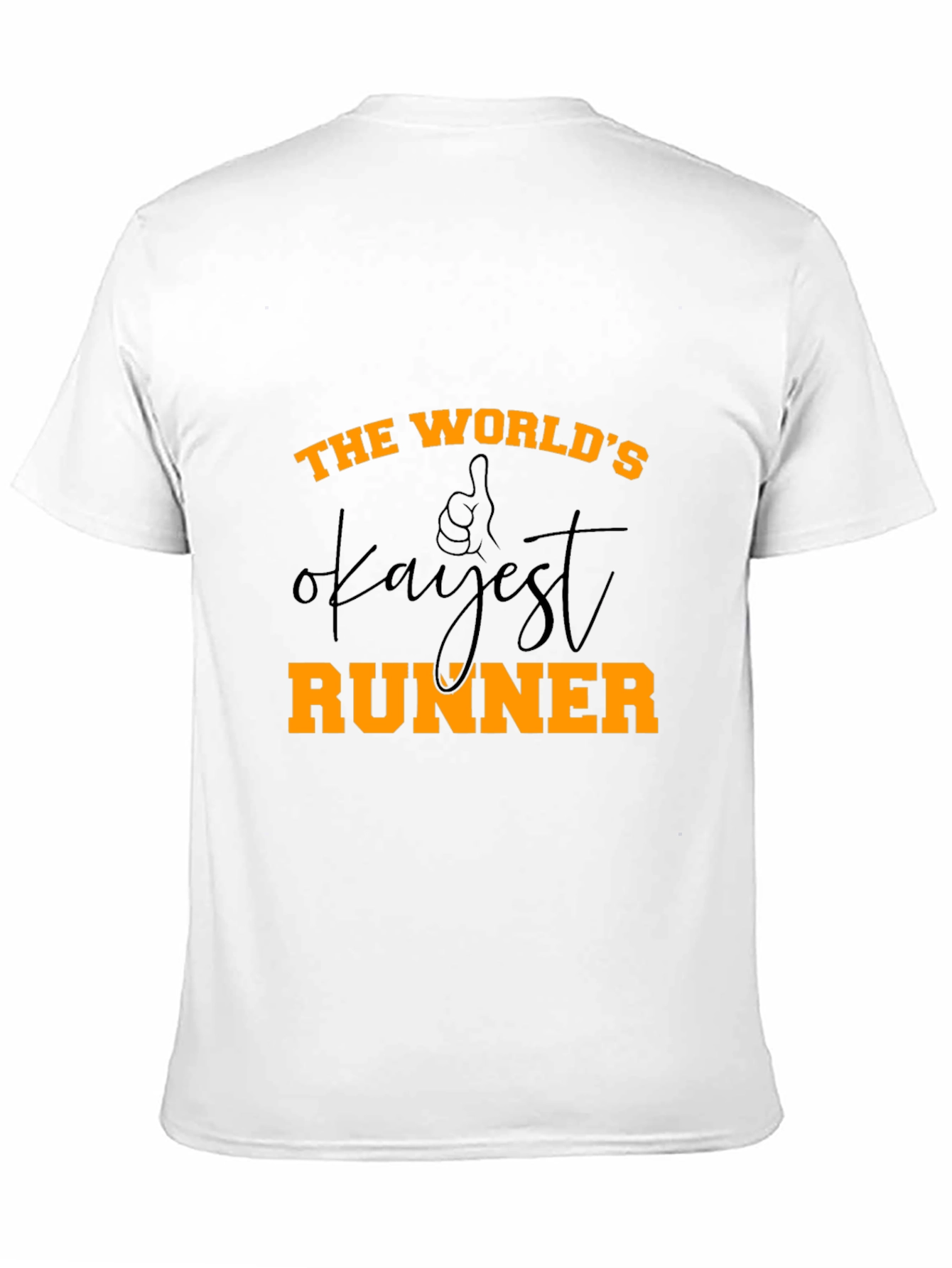 Worlds Okayest Runner - Novelty Graphic T-Shirt