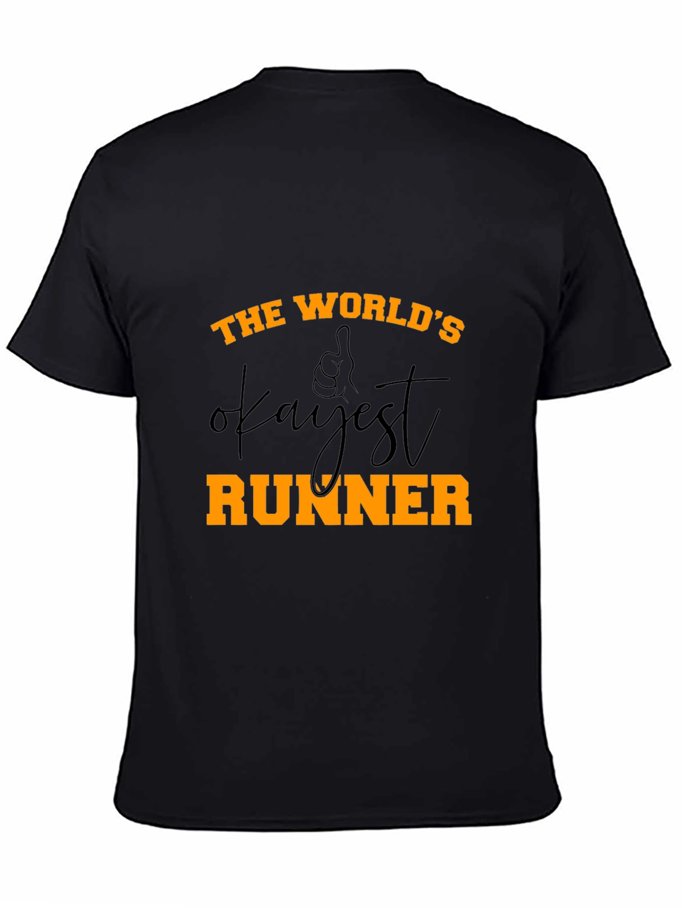 Worlds Okayest Runner - Novelty Graphic T-Shirt