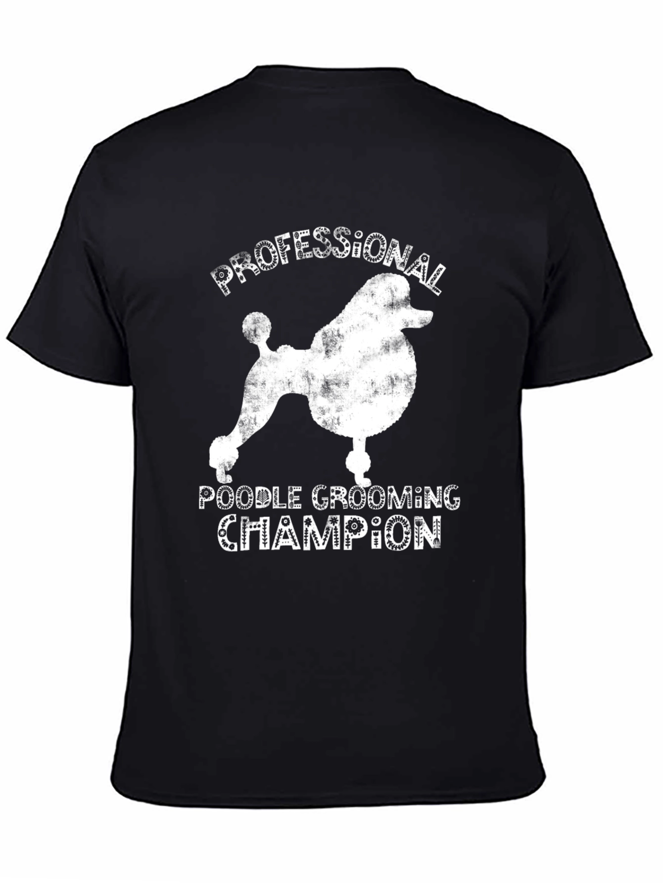 Professional Poodle Grooming Champion T-Shirt