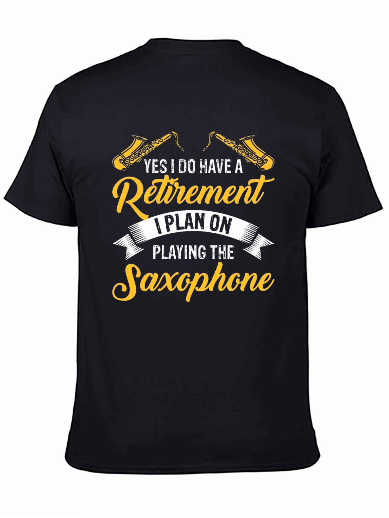 Saxophone Retirement Plan T-Shirt