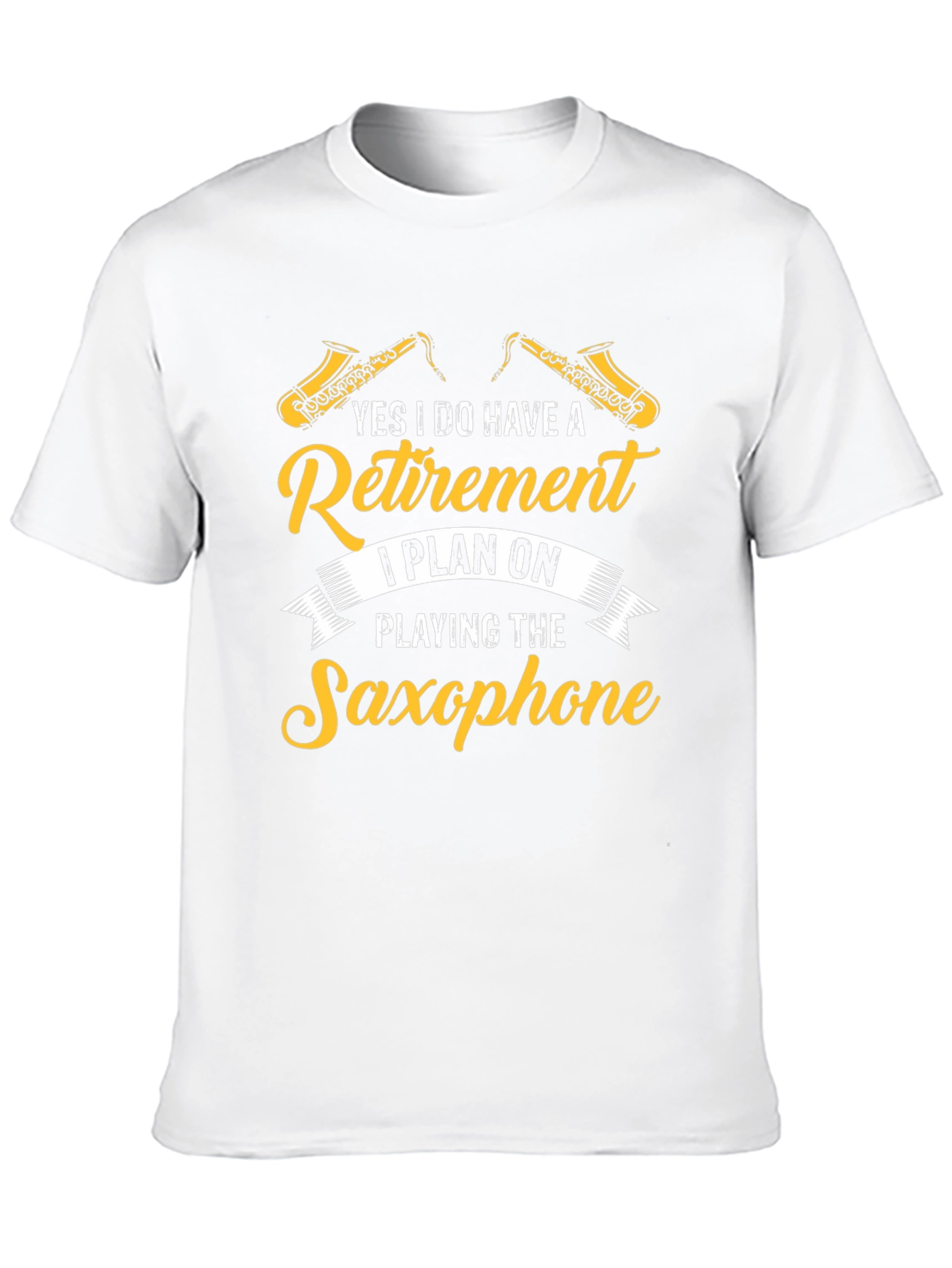Saxophone Retirement Plan T-Shirt
