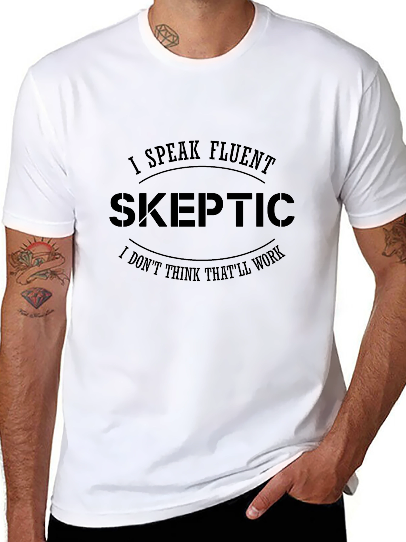 Fluent Skeptic Black T-Shirt: Funny Skeptic Quote Tee