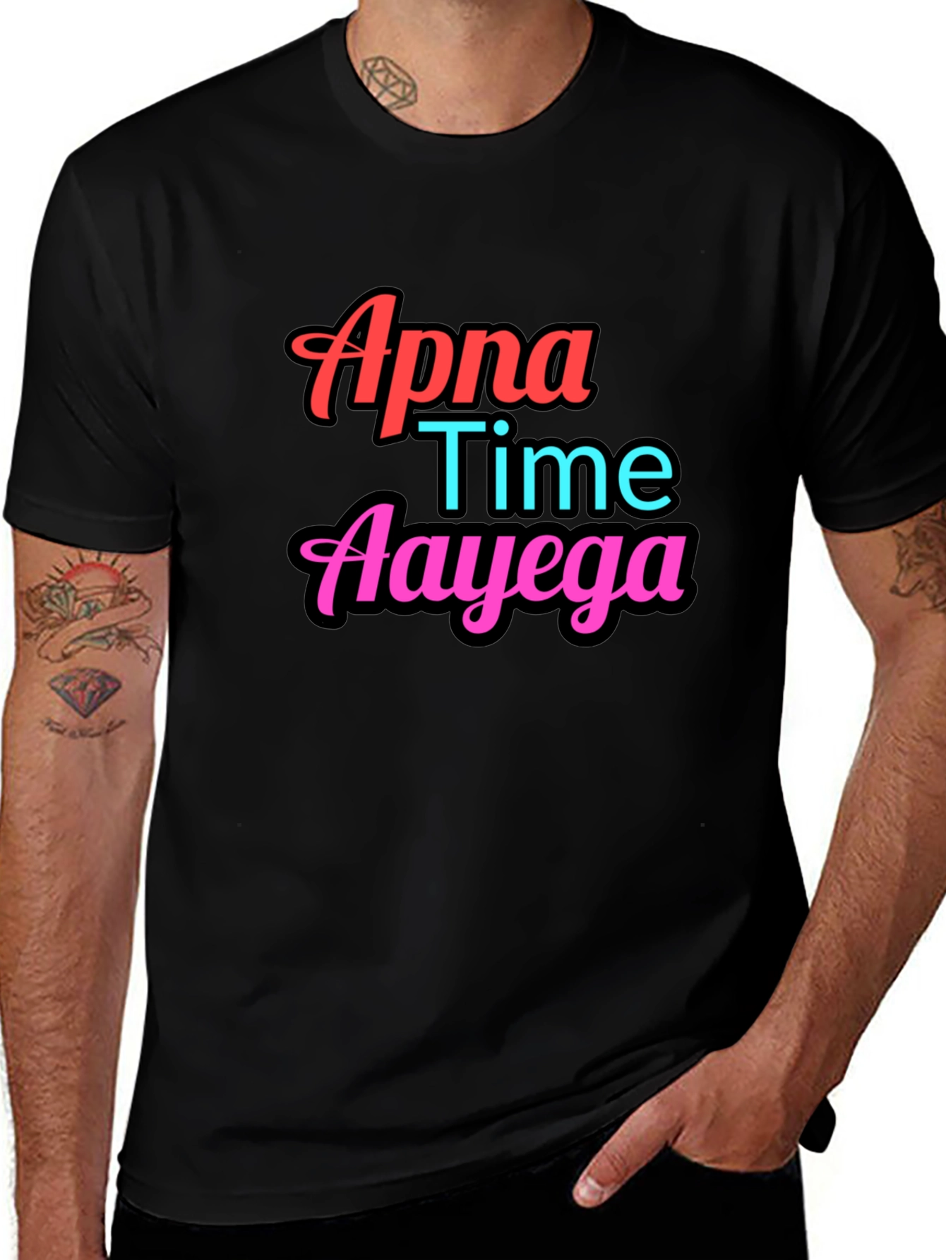 Apna Time Aayega Graphic Tee - Trendy Slogan T-Shirt