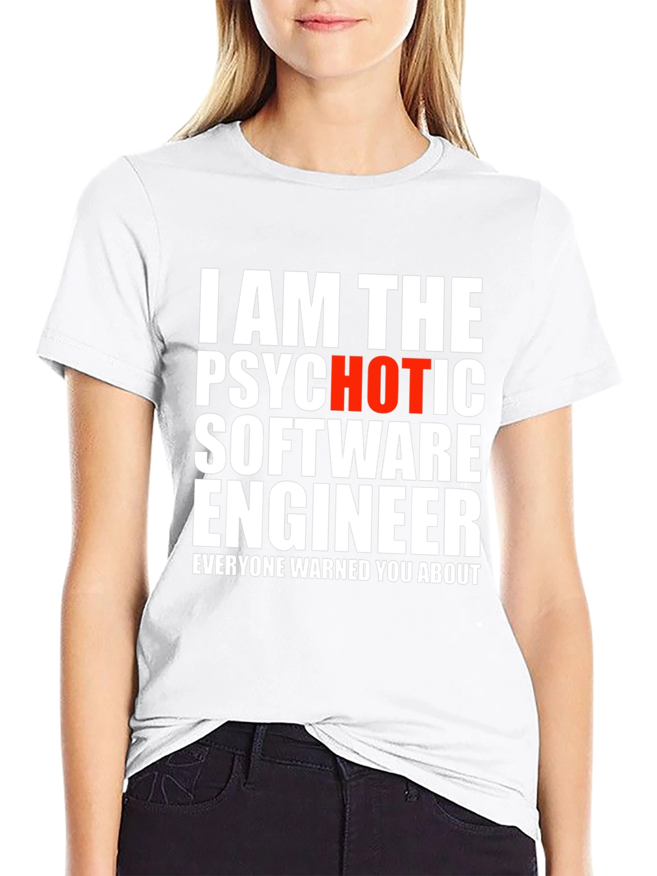 Psychotic Software Engineer T-Shirt