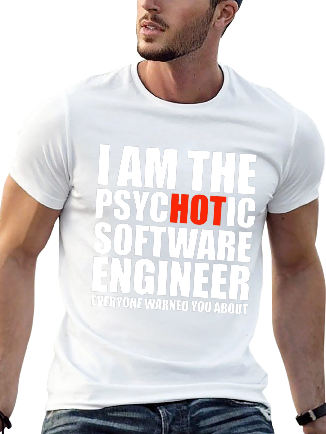 Psychotic Software Engineer T-Shirt
