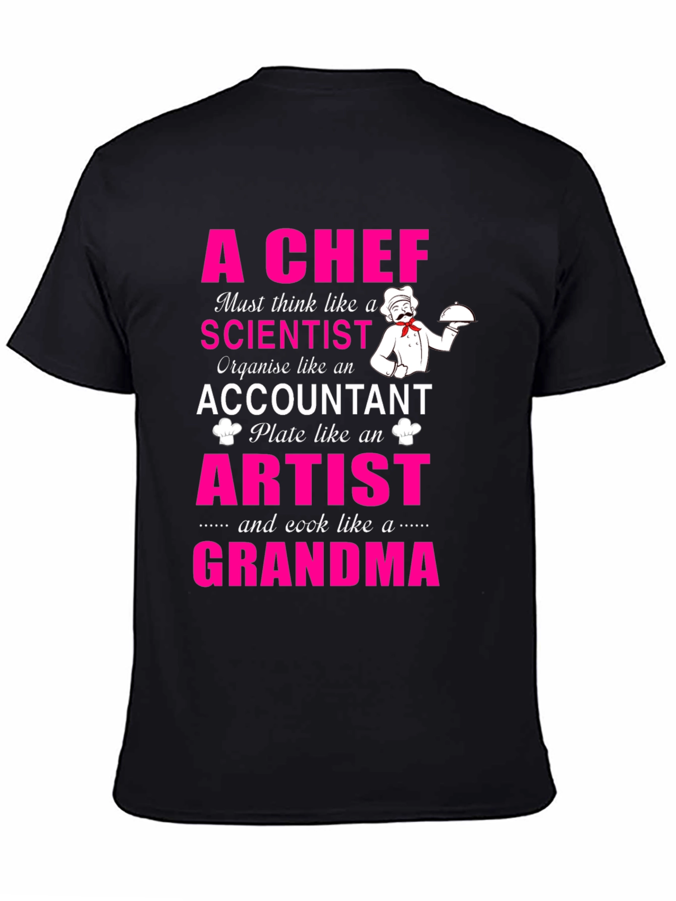 A Chef T-Shirt - Grandma Cooking