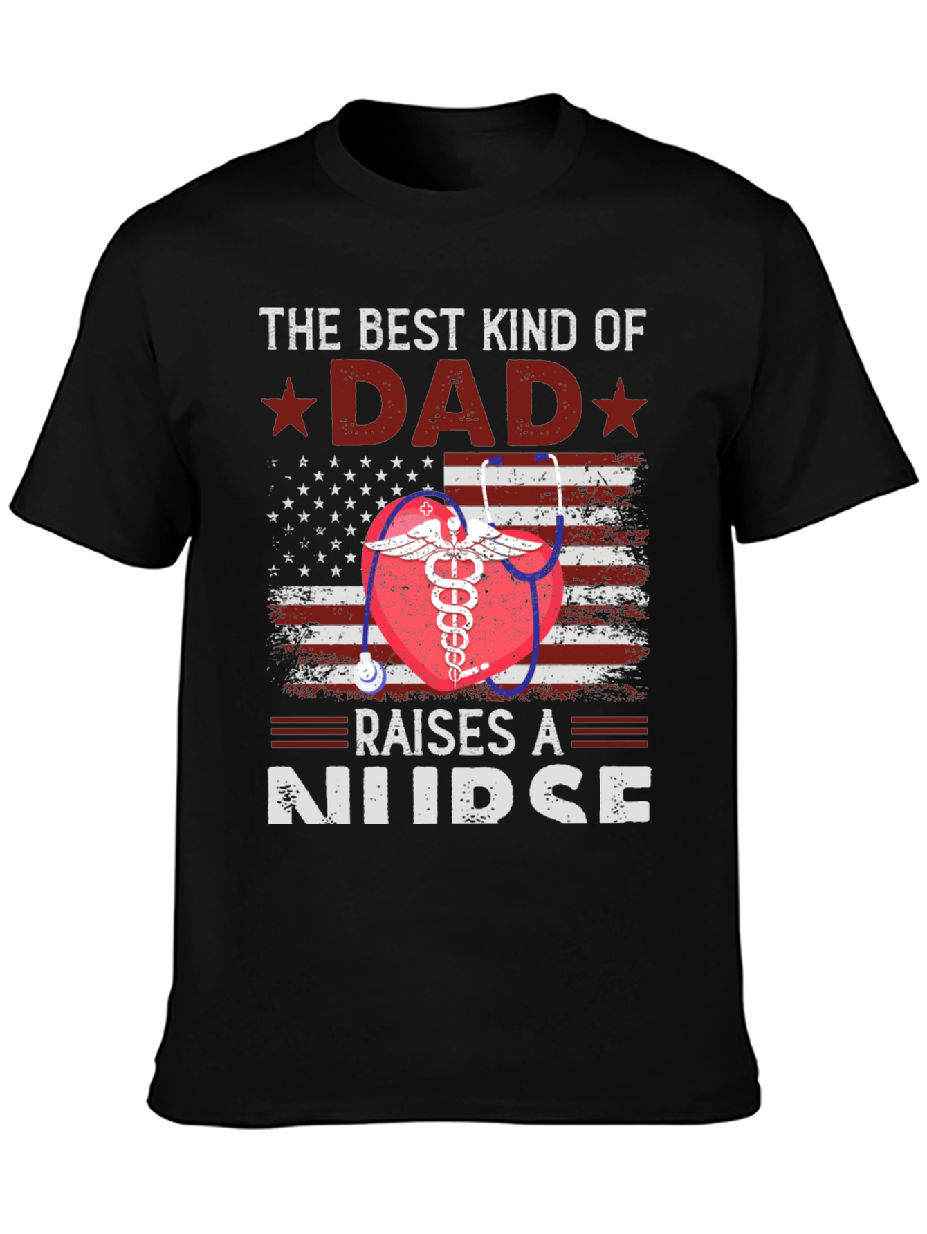 Best Kind of Dad Nurse T-Shirt