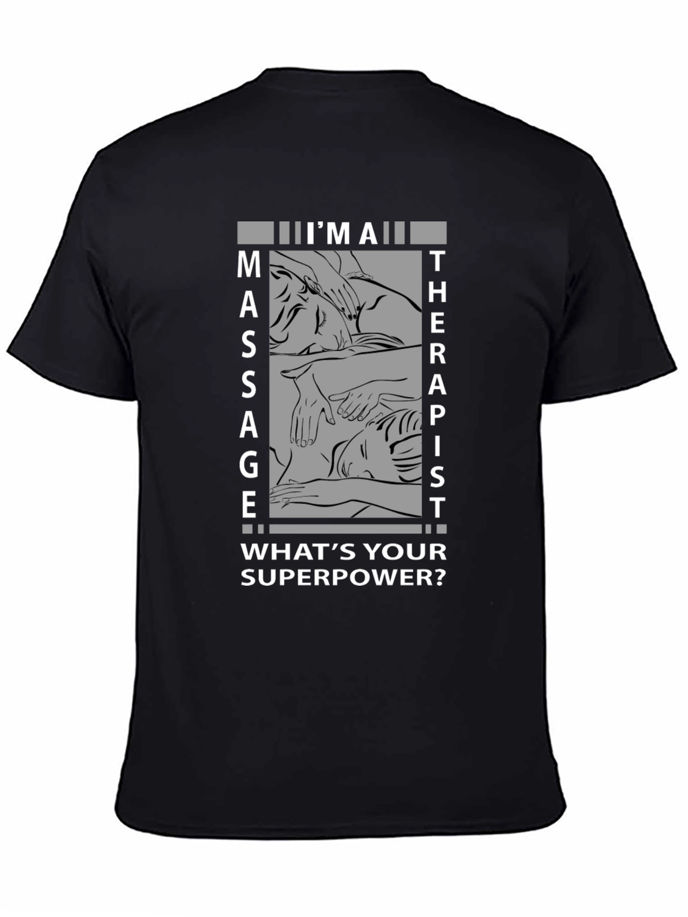 Massage Therapist Superpower T-Shirt