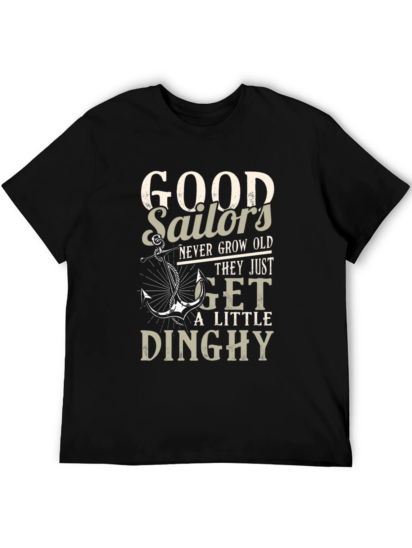 Good Sailors Never Grow Old T-Shirt