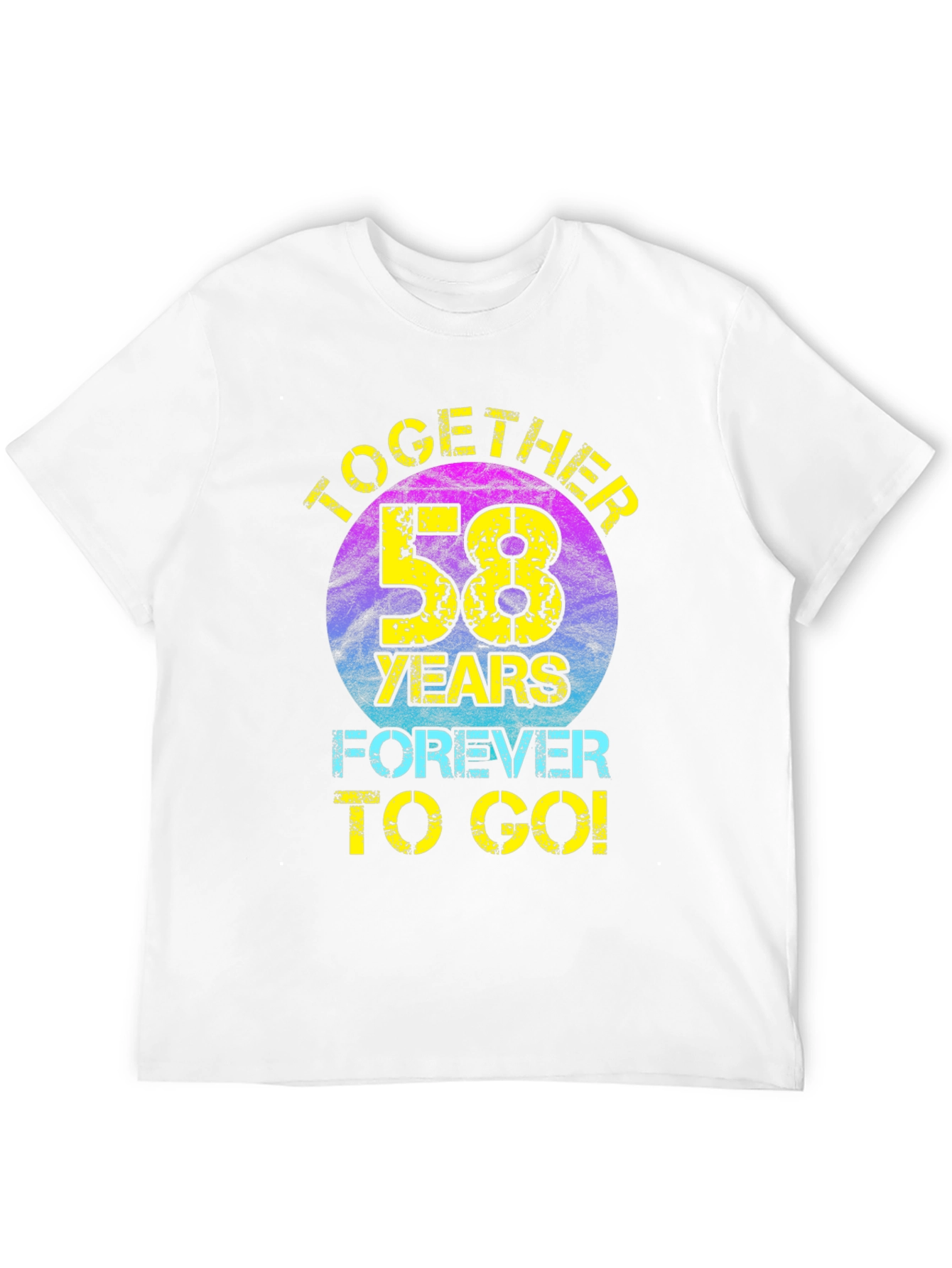 58th Anniversary T-Shirt - Together Forever!