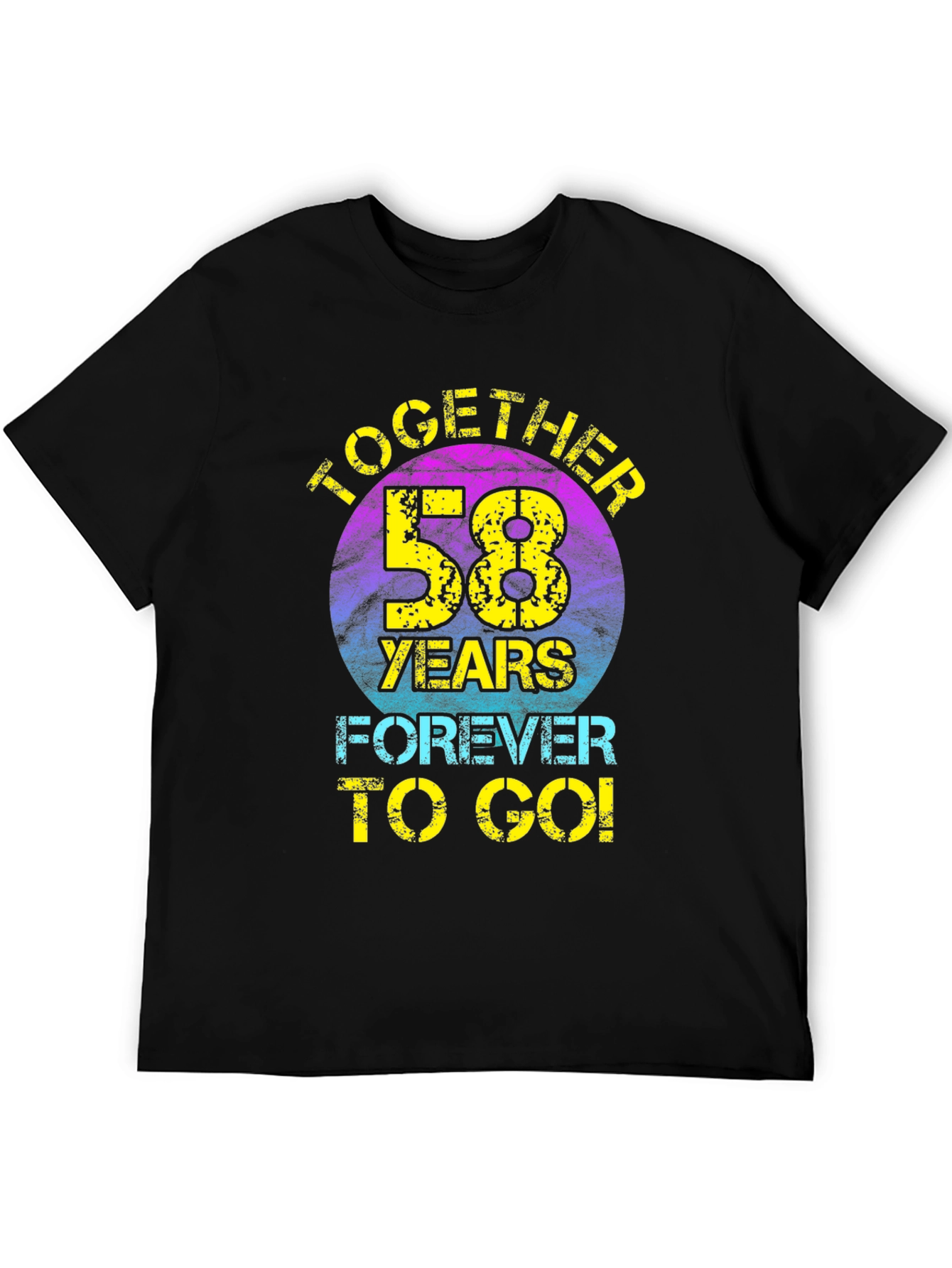 58th Anniversary T-Shirt - Together Forever!