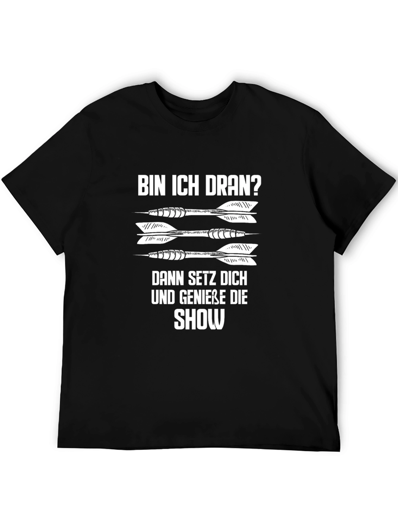 Bin Ich Dran? Darts T-Shirt - Dart Player Tee