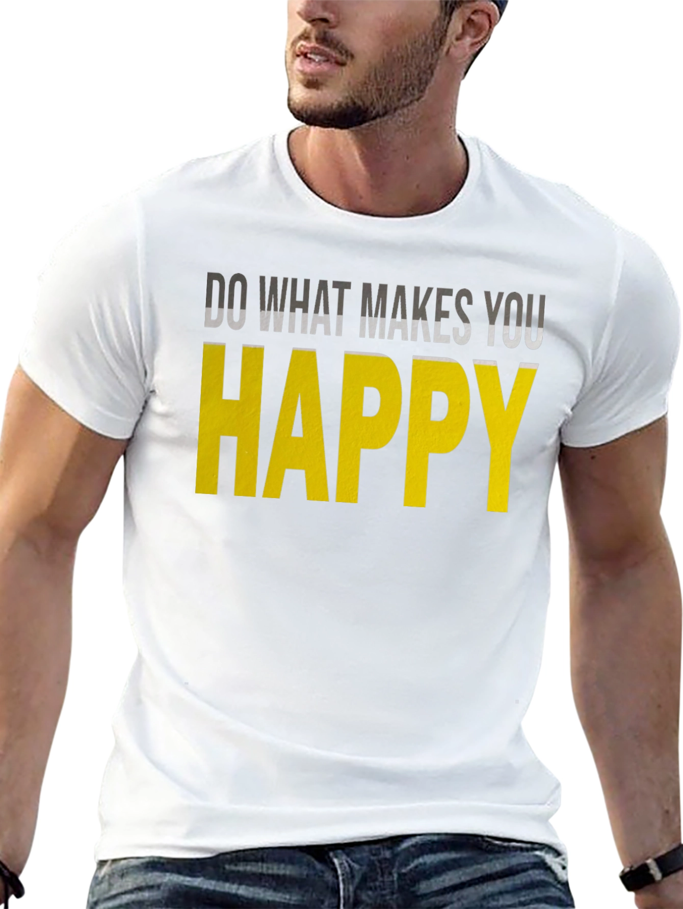Inspirational Graphic Tee: Do What Makes You Happy