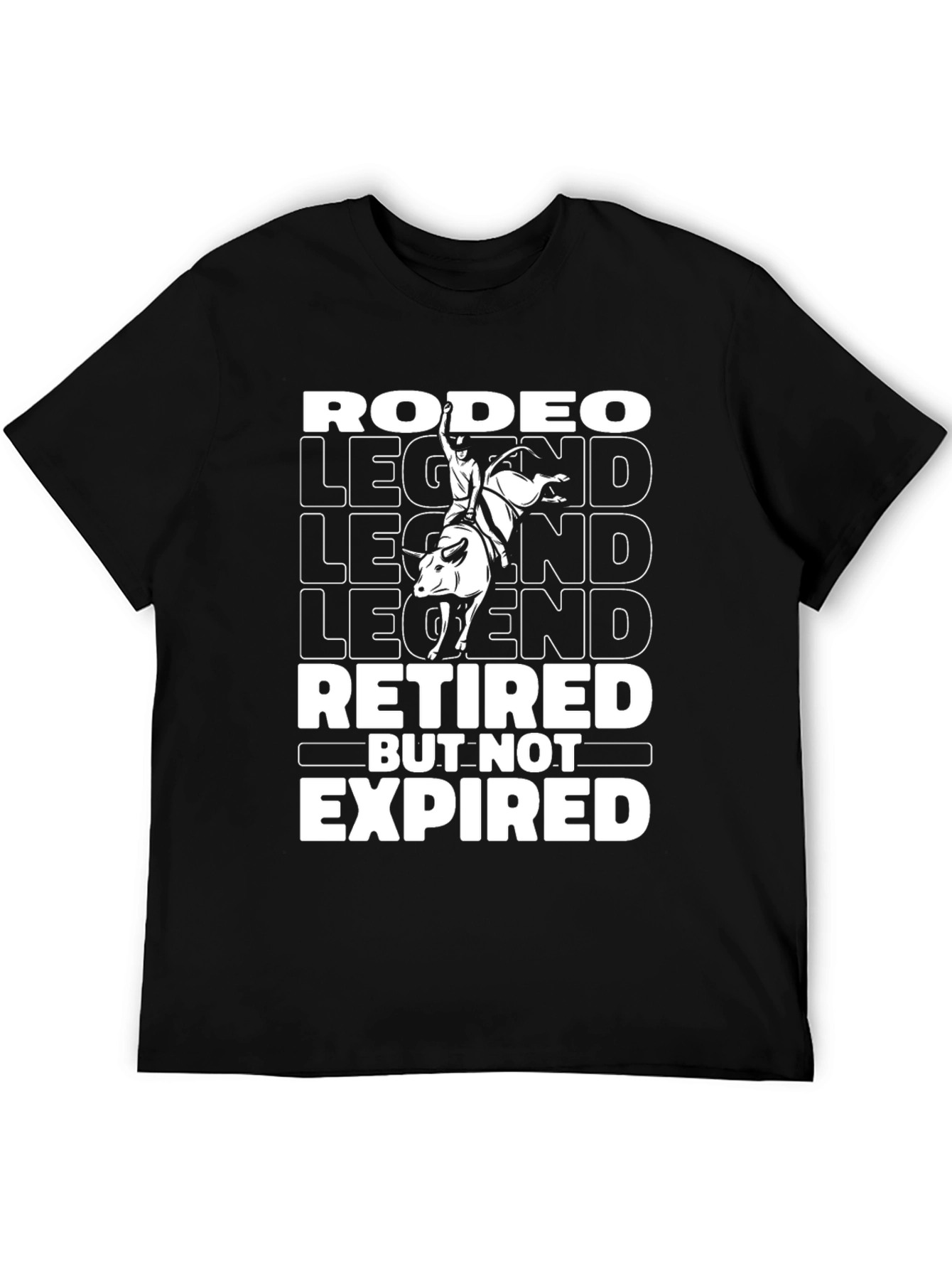 Rodeo Legend Retired But Not Expired Black Graphic T-Shirt
