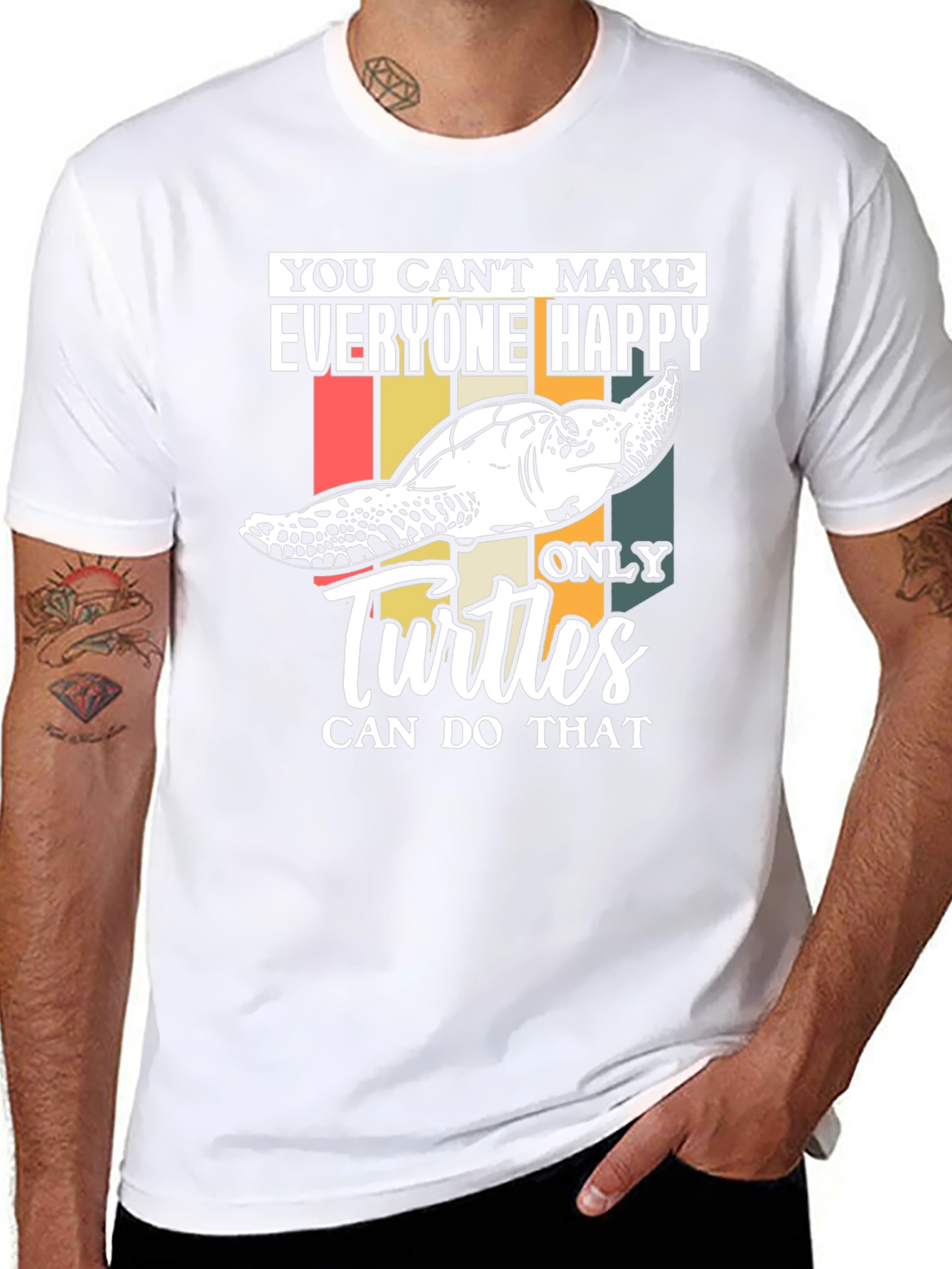 Funny Turtle T-Shirt - You Cant Make Everyone Happy!