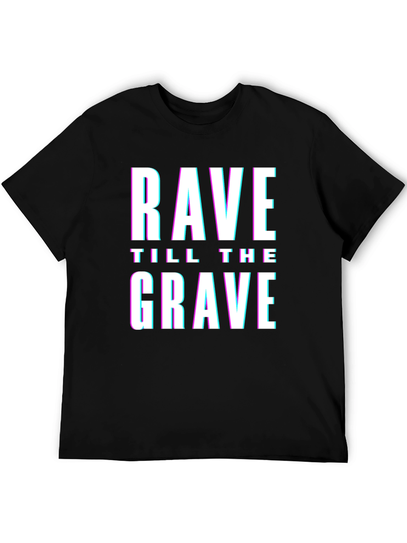 Rave Till The Grave Graphic T-Shirt