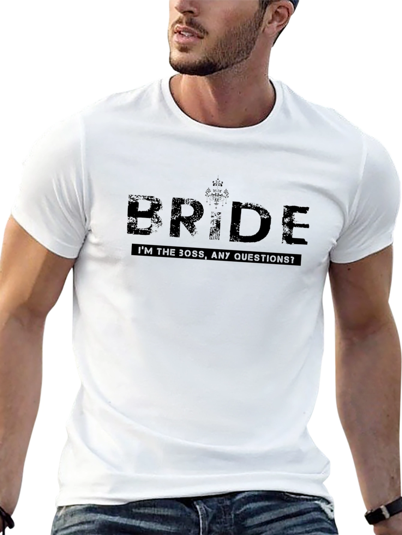 Bride T-Shirt - Im the Boss Any Questions?