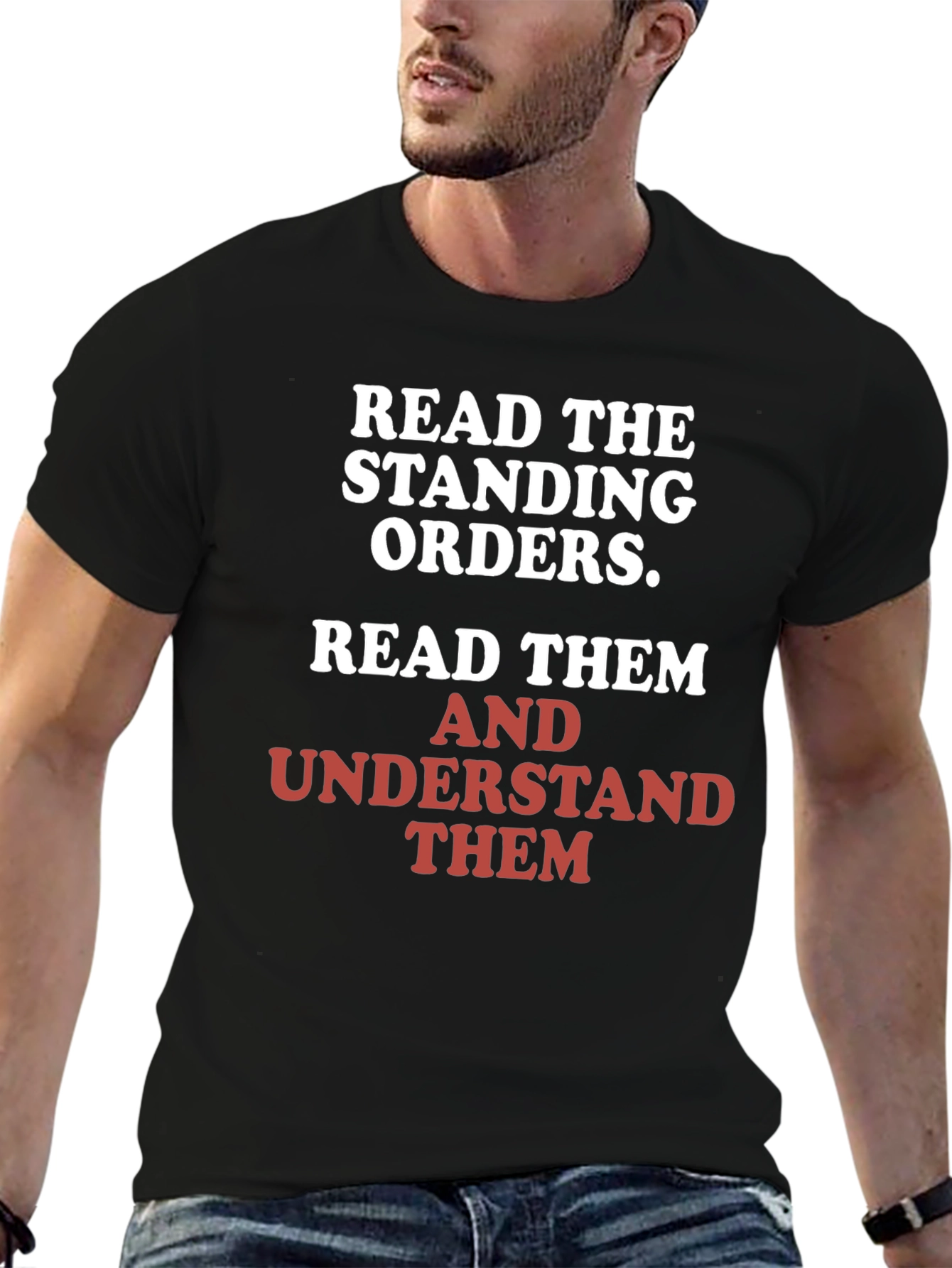 Read the Standing Orders Graphic Tee