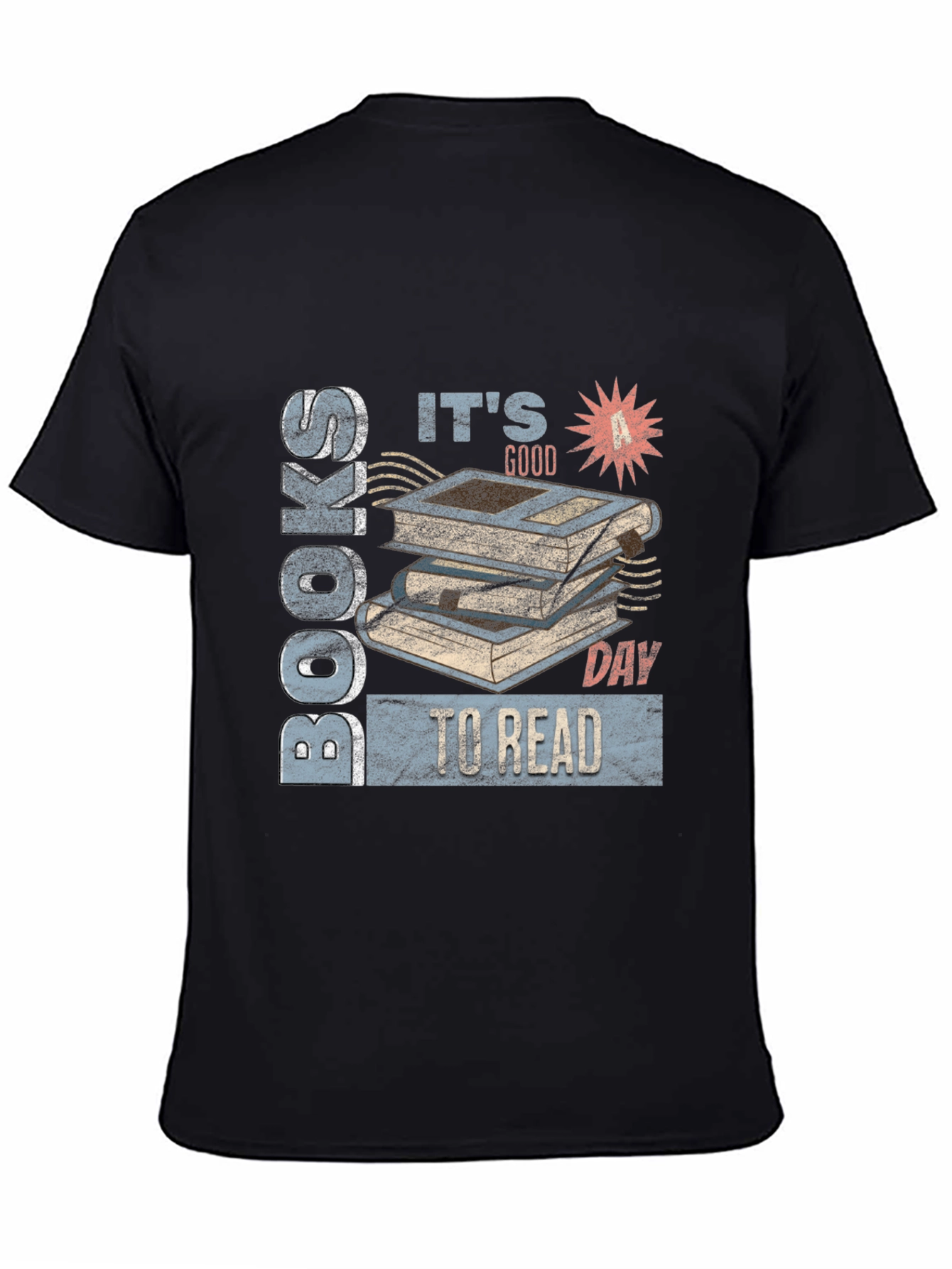 Its a Good Day to Read Books T-Shirt