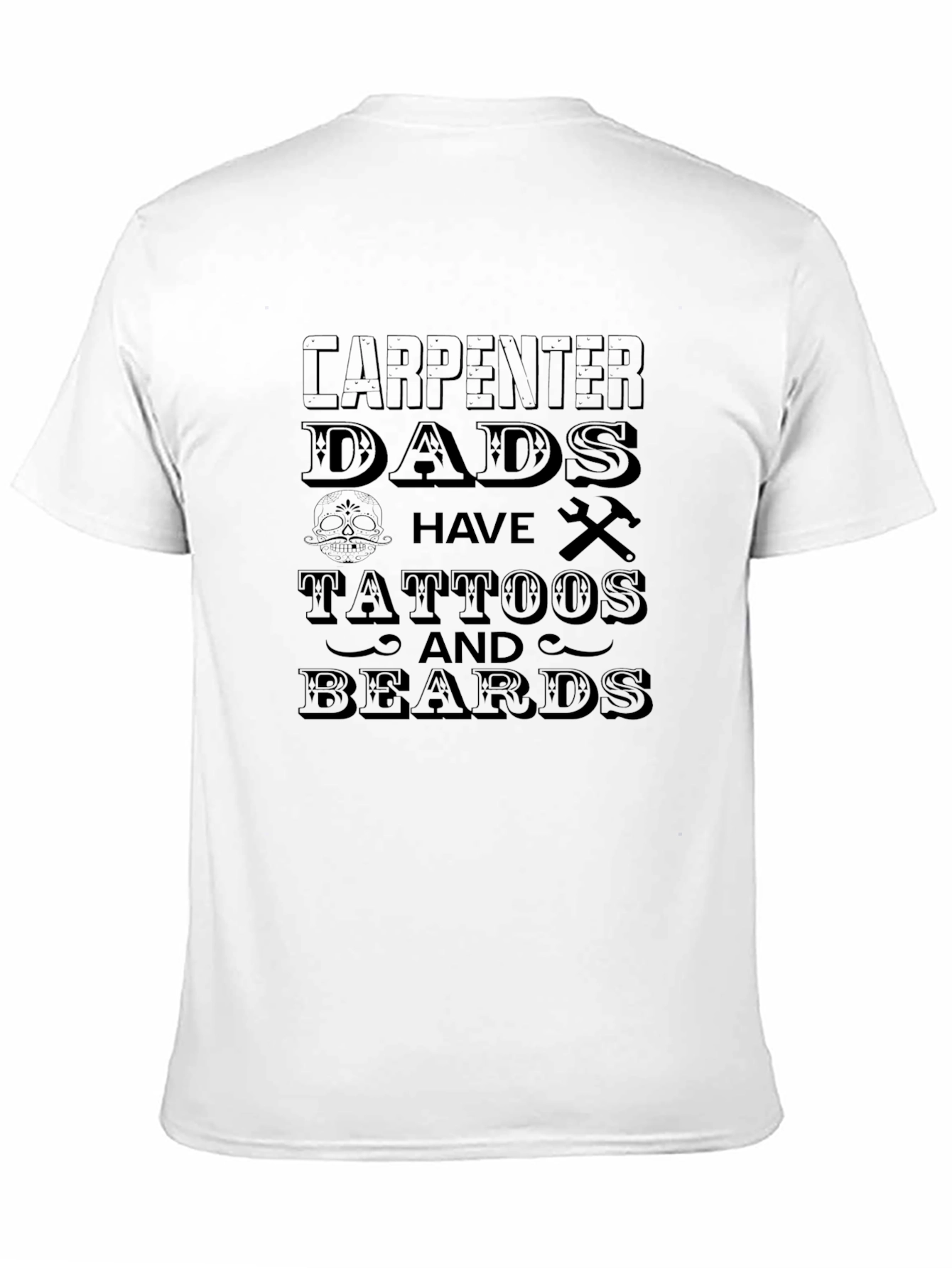 Carpenter Dads Tattoos & Beards Black Graphic T-Shirt