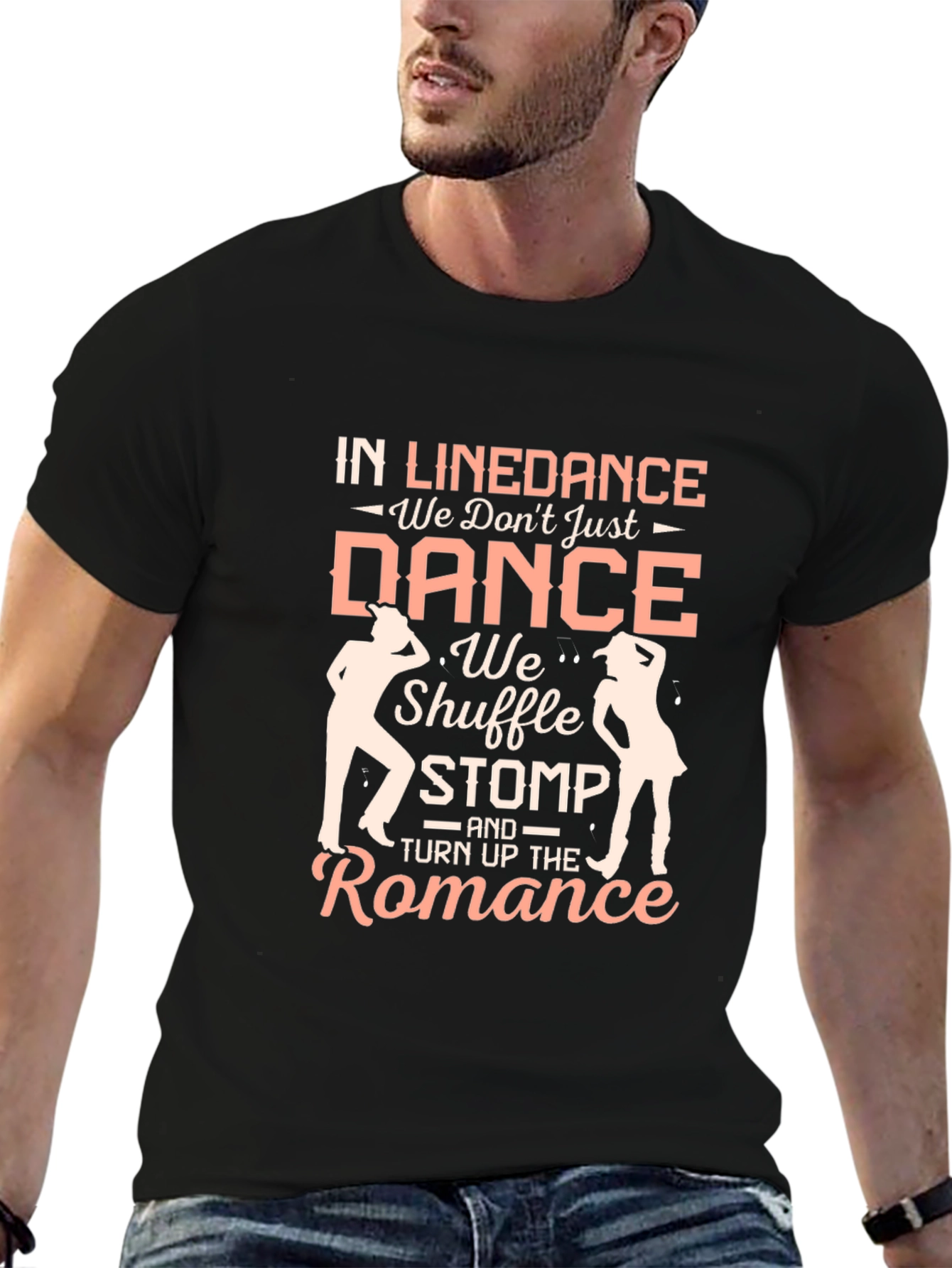 Line Dance T-Shirt - Shuffle Stomp and Romance