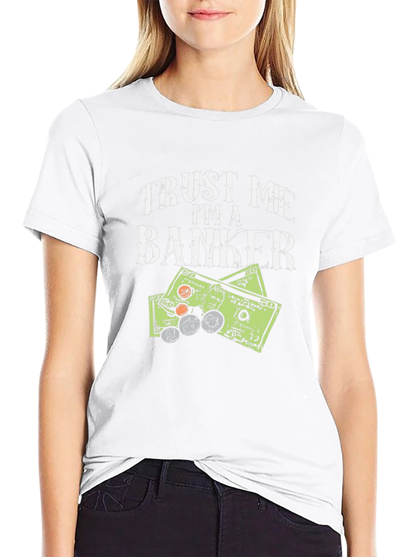 Trust Me Im A Banker T-Shirt Funny Money Design