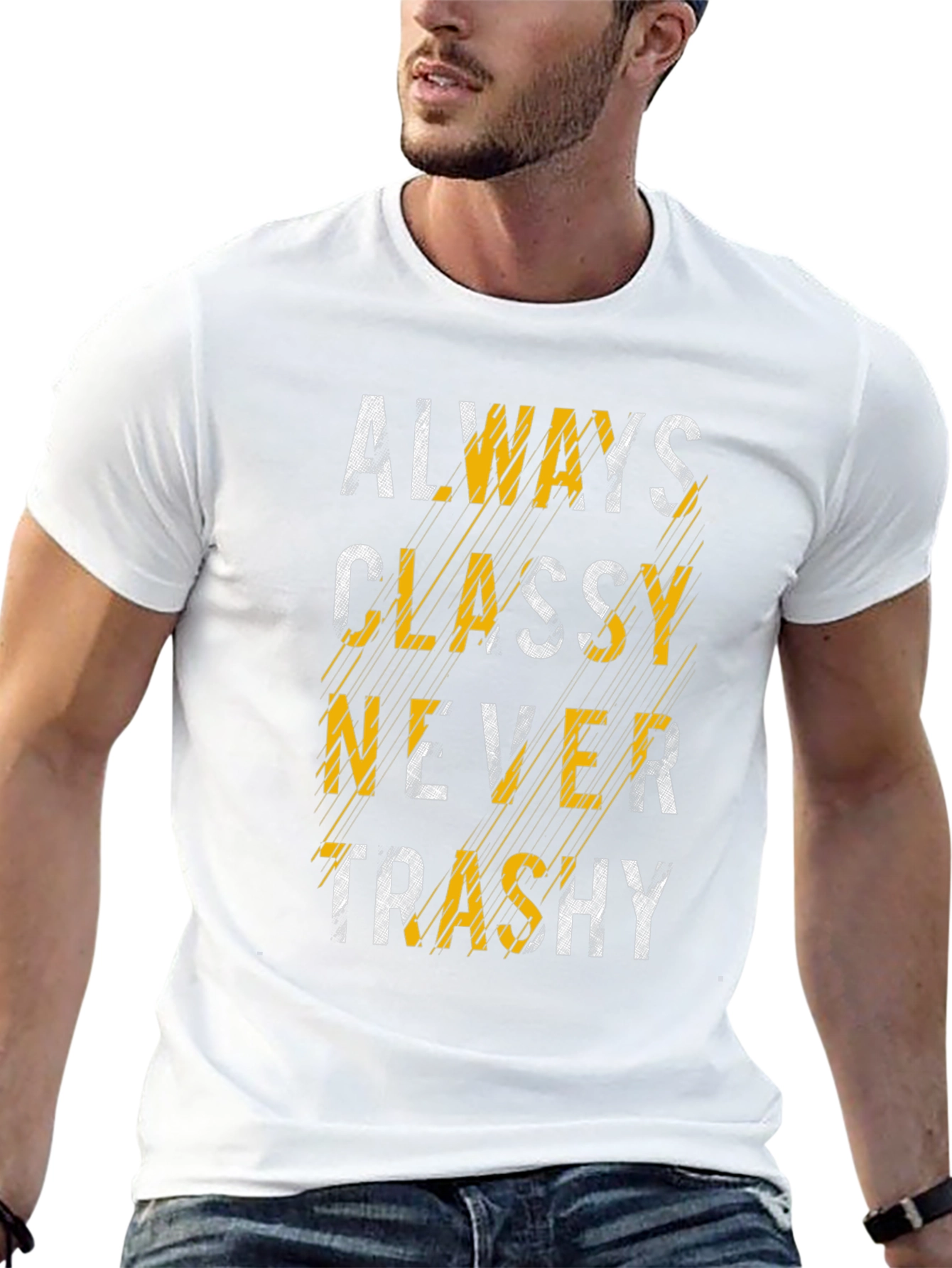 Always Classy T-Shirt