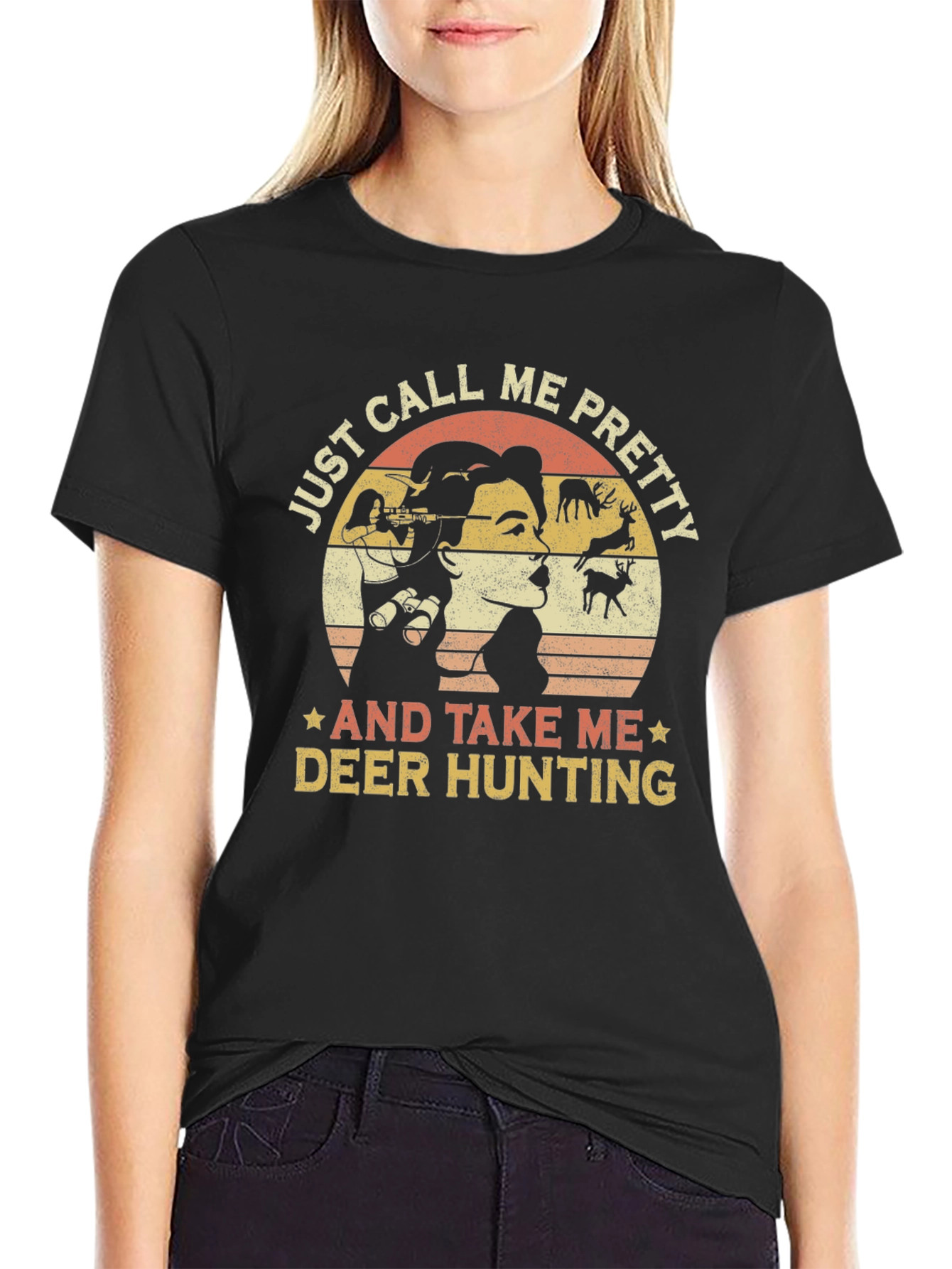 Just Call Me Pretty Deer Hunting Graphic Tee