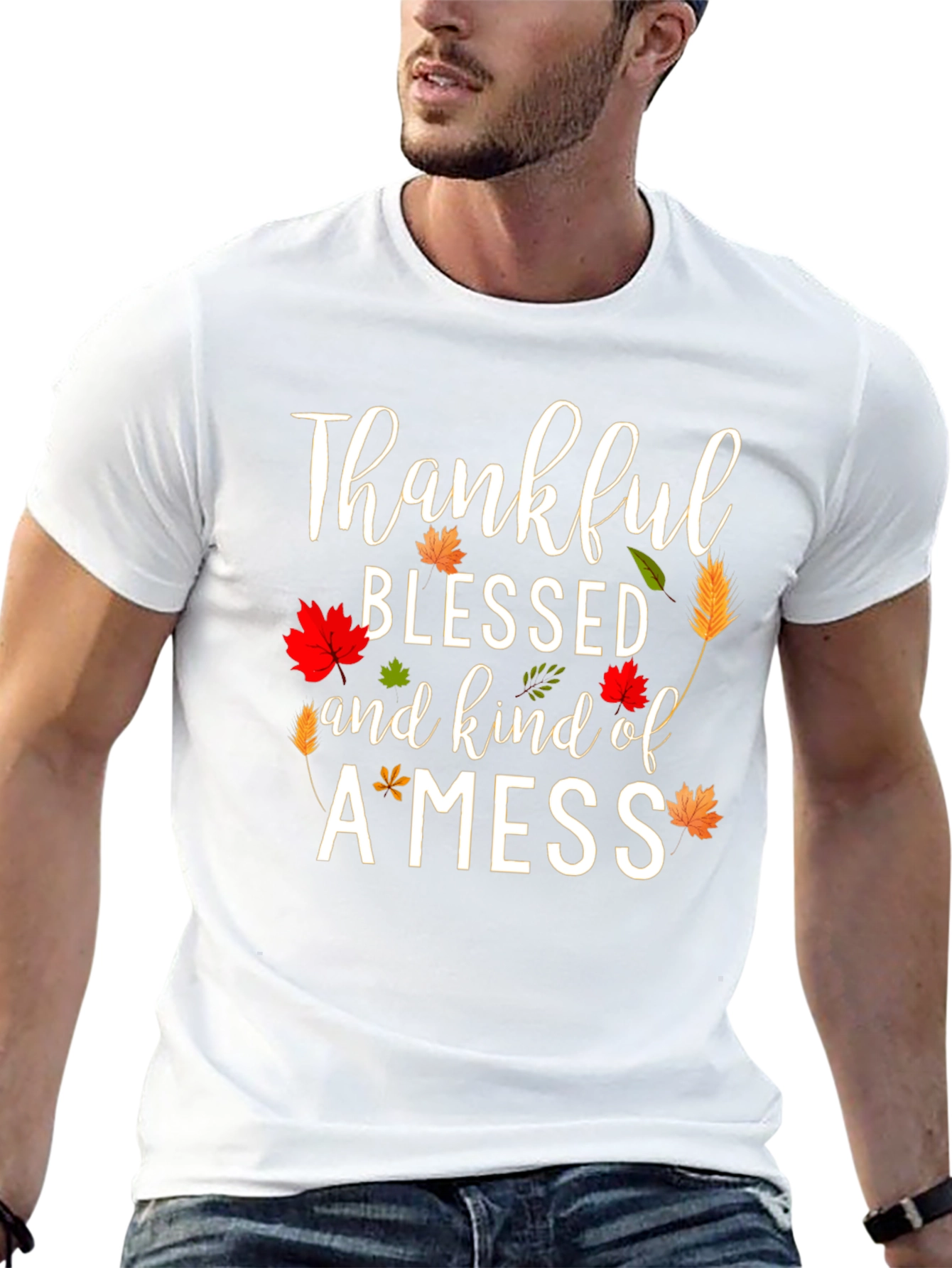 Thankful Blessed and Kind of a Mess T-Shirt