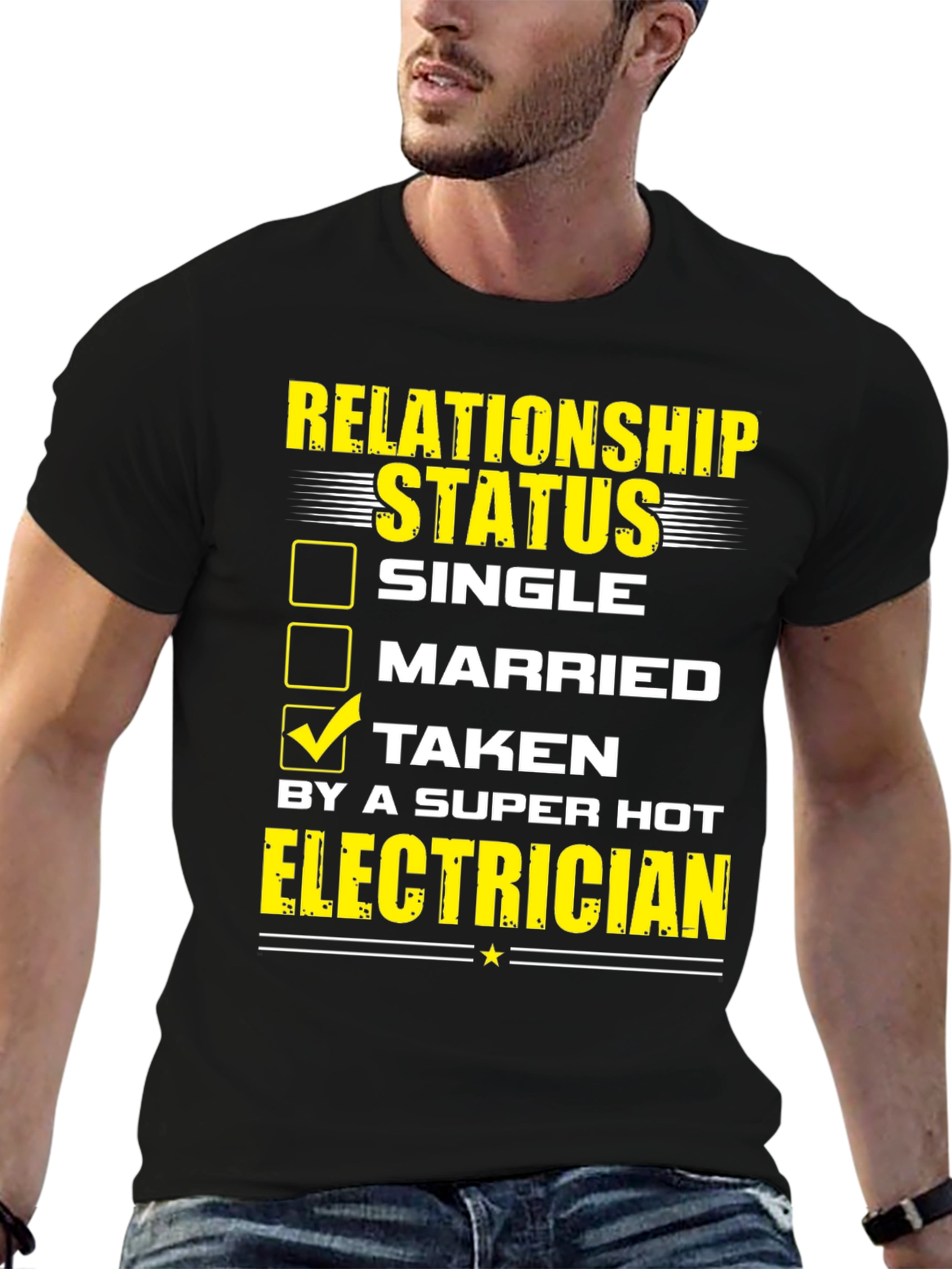 Taken by a Super Hot Electrician T-Shirt