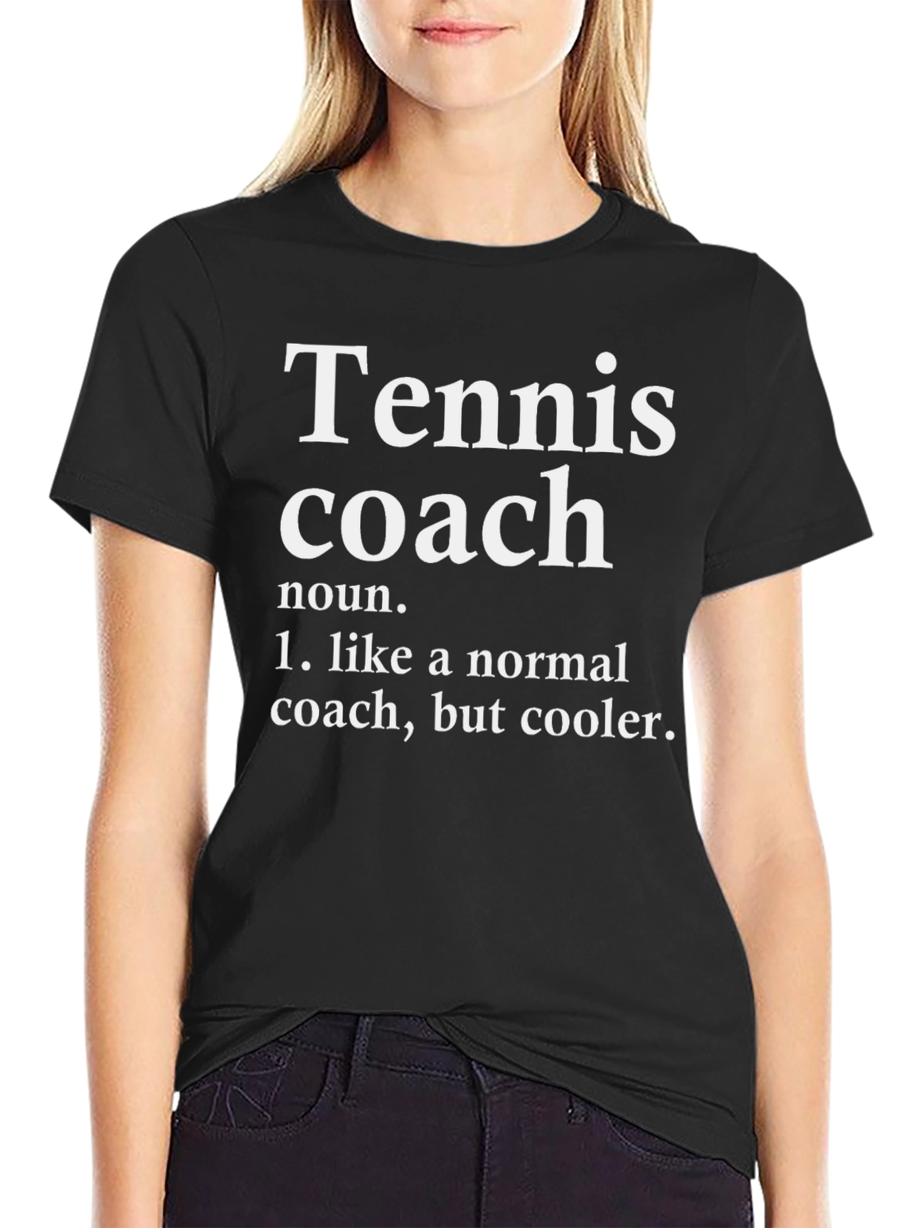Tennis Coach Definition T-Shirt - Cool Gift