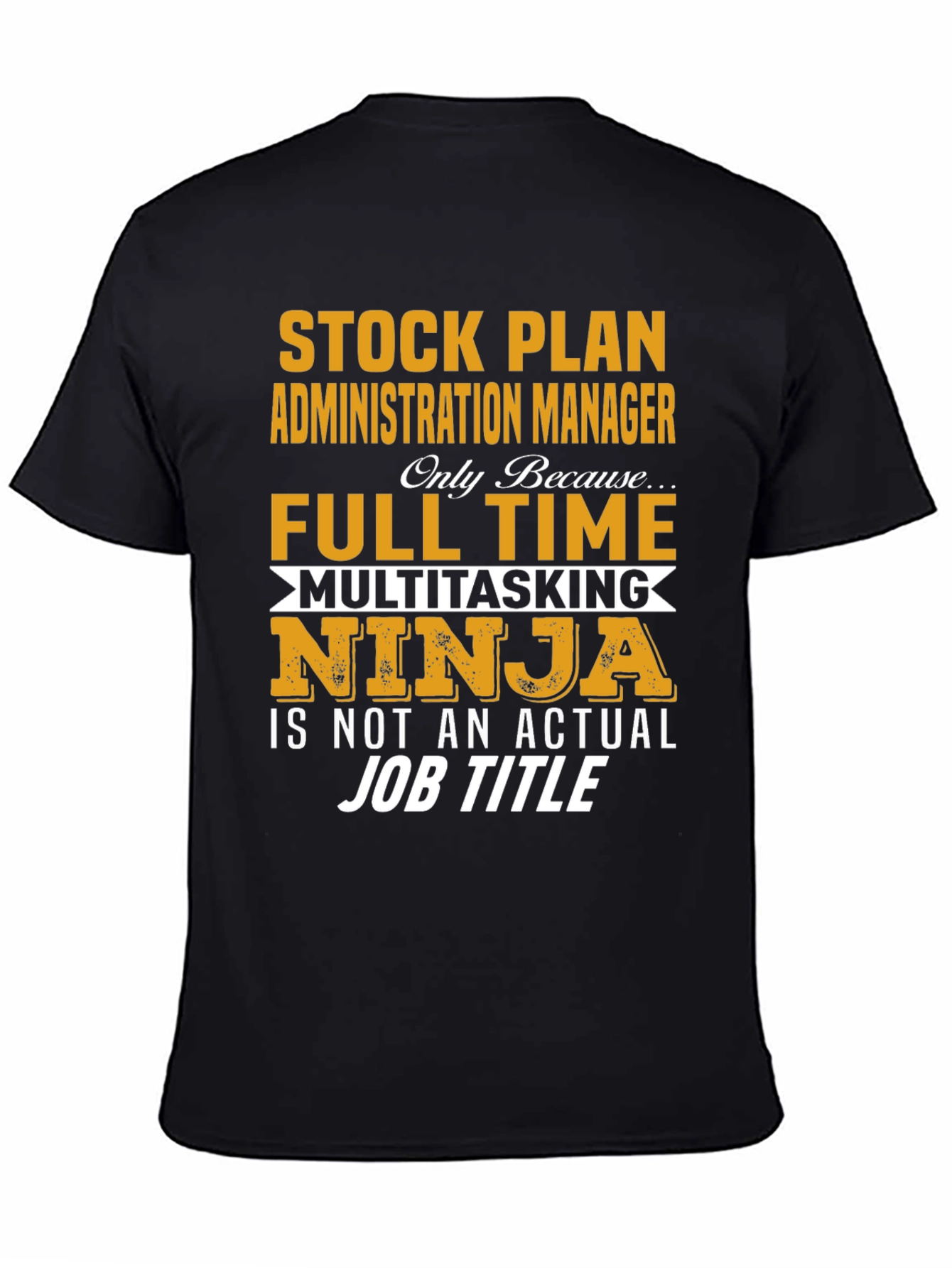 Stock Plan Manager Novelty T-Shirt