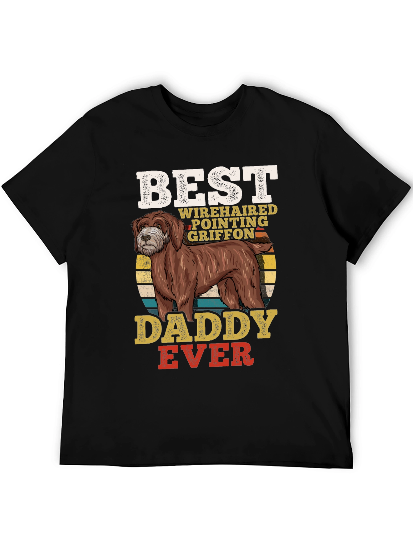 Best Wirehaired Pointing Griffon Daddy Ever T-Shirt