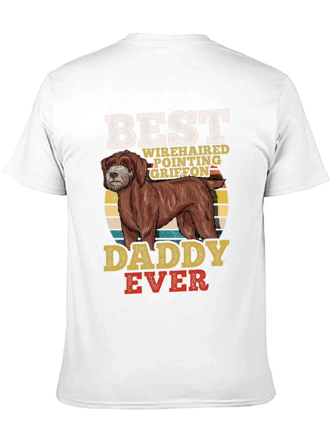 Best Wirehaired Pointing Griffon Daddy Ever T-Shirt