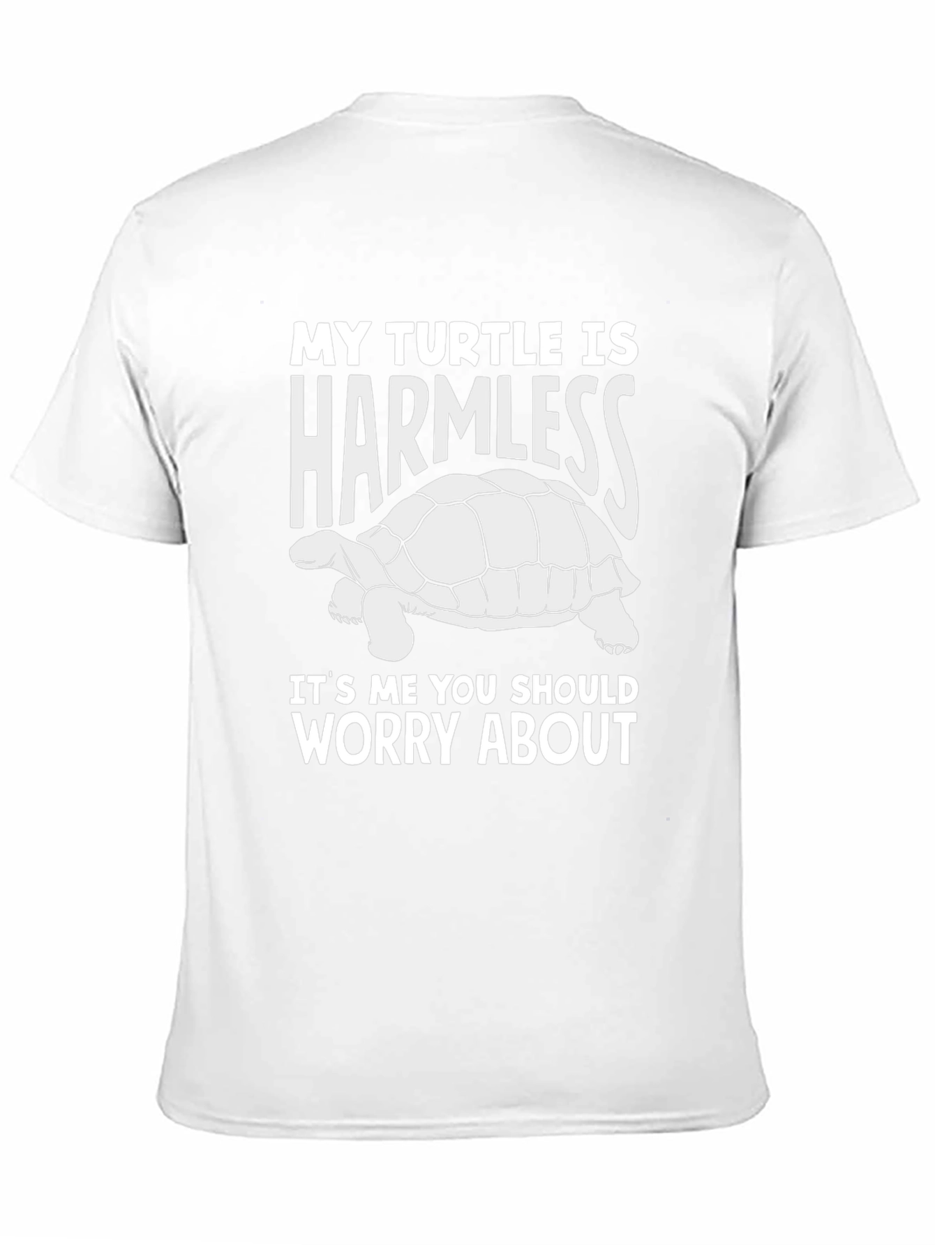 My Turtle is Harmless T-Shirt