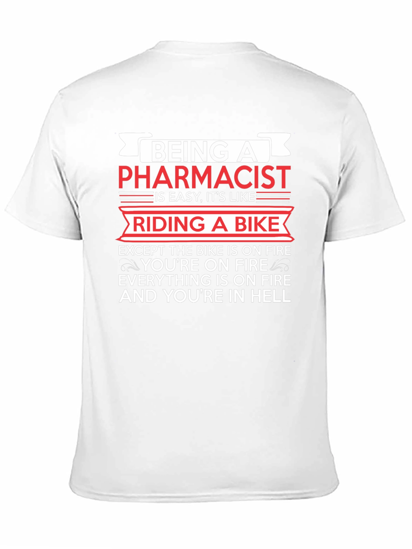 Pharmacist Hell Humor T-Shirt