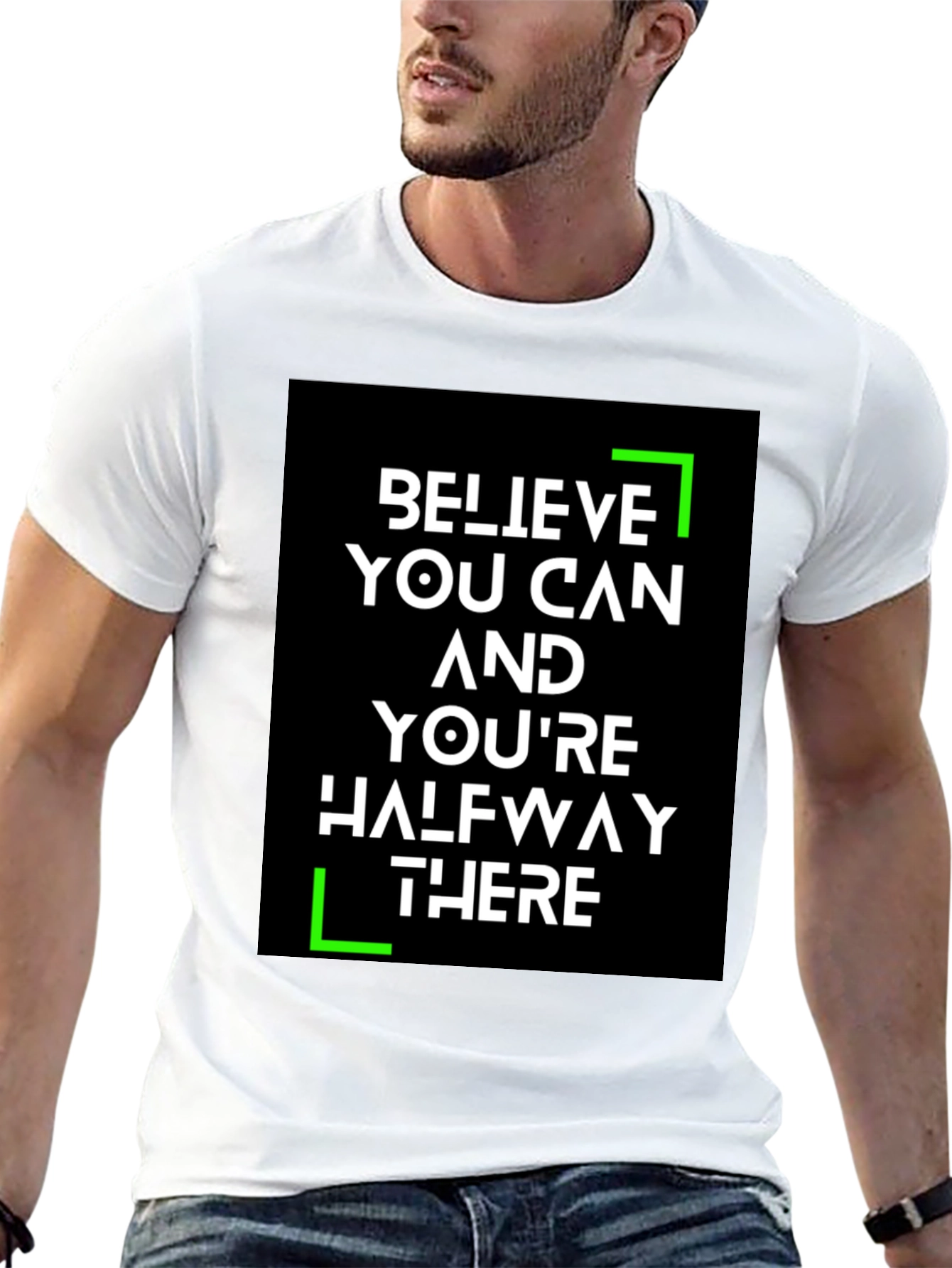 Believe You Can T-Shirt - Motivational Tee