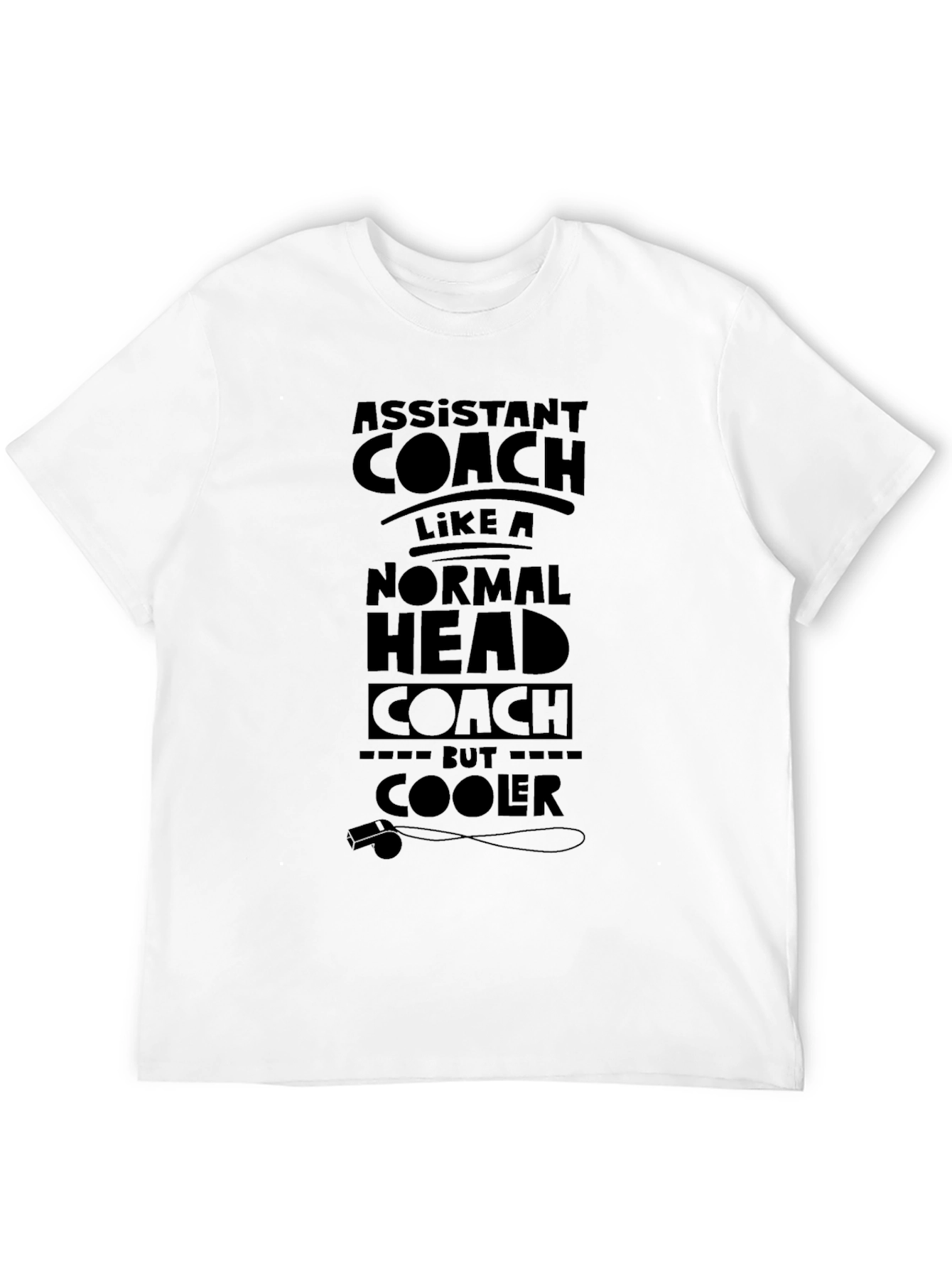 Assistant Coach Funny T-Shirt - Cooler Than Head Coach