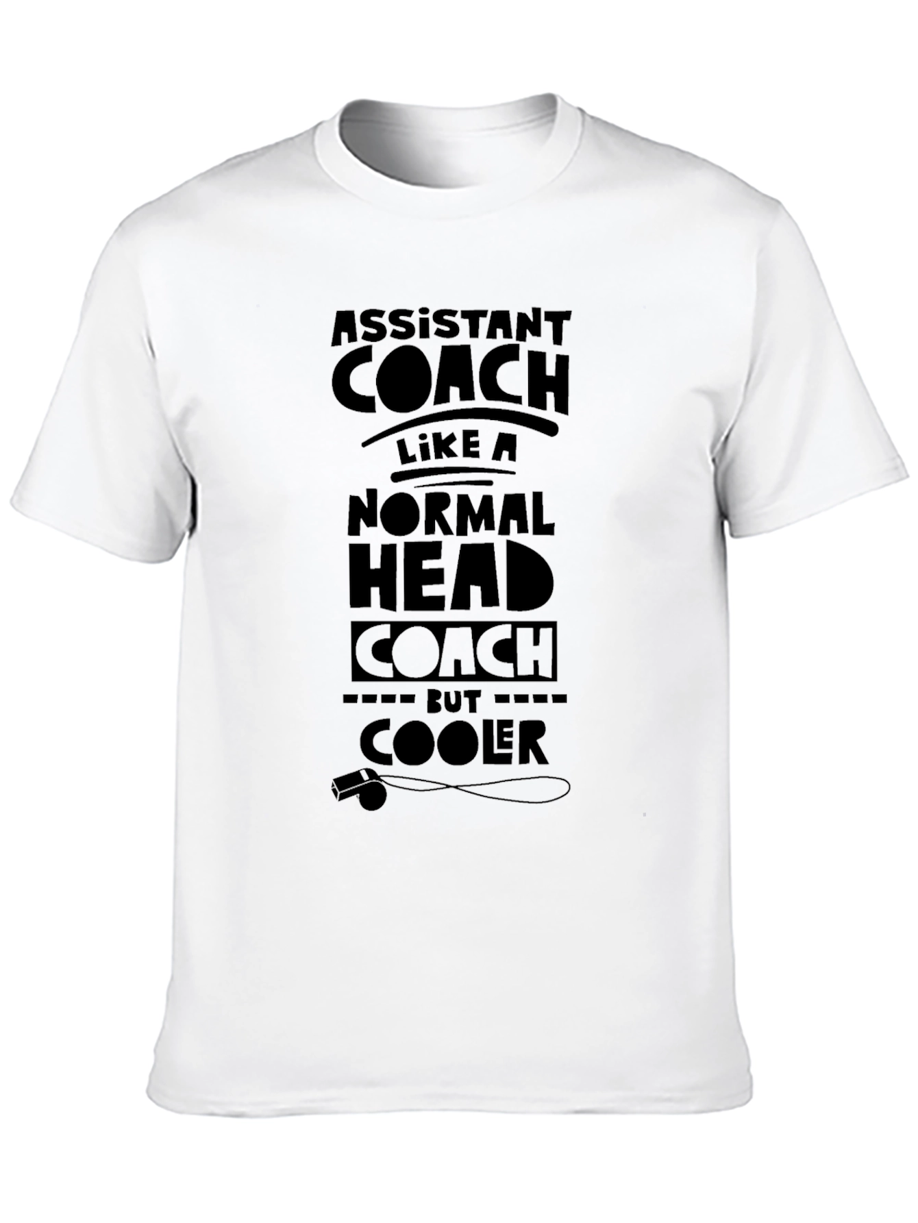 Assistant Coach Funny T-Shirt - Cooler Than Head Coach