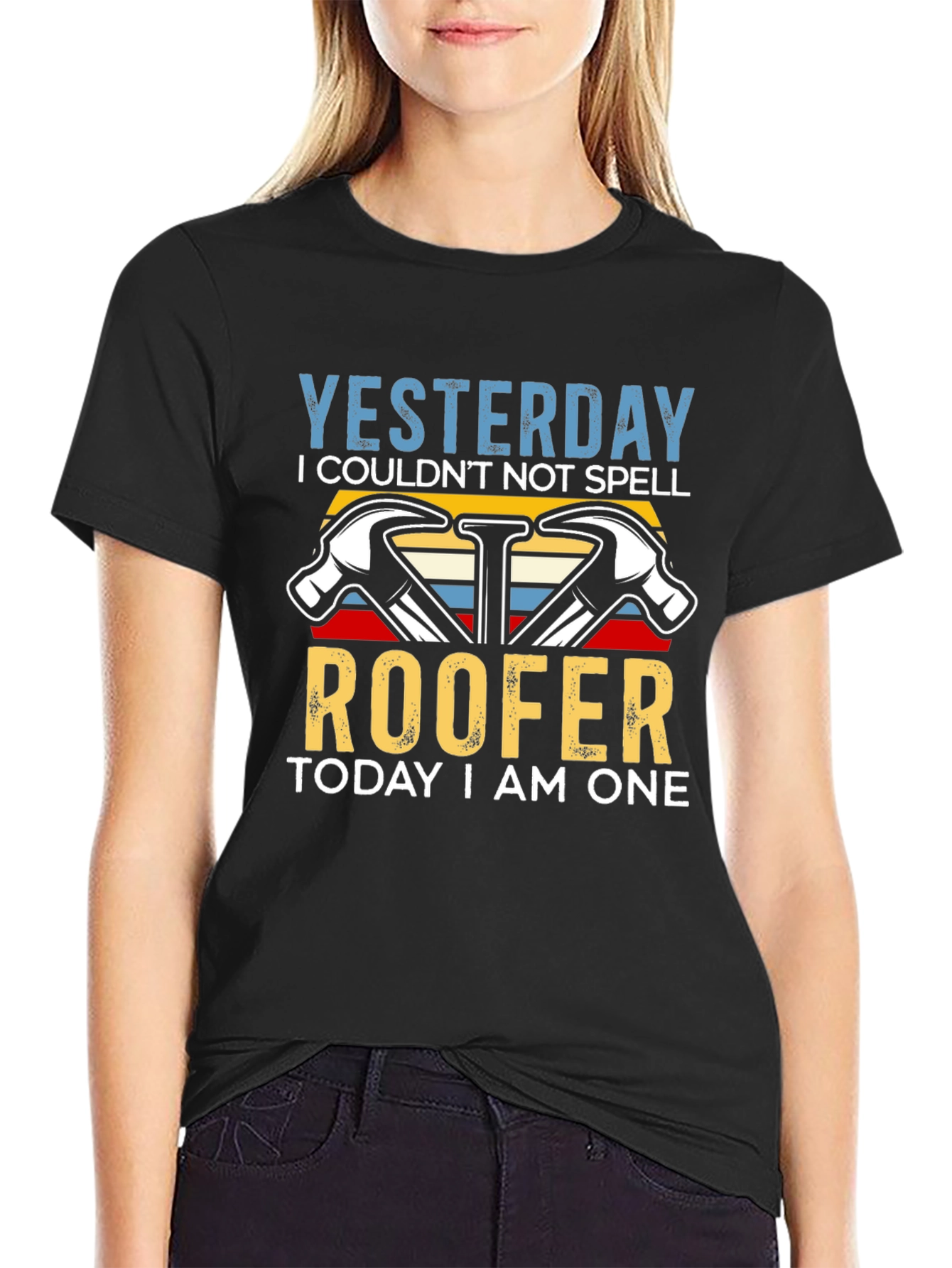 Funny Roofer T-Shirt - Yesterday I Couldnt Spell Roofer