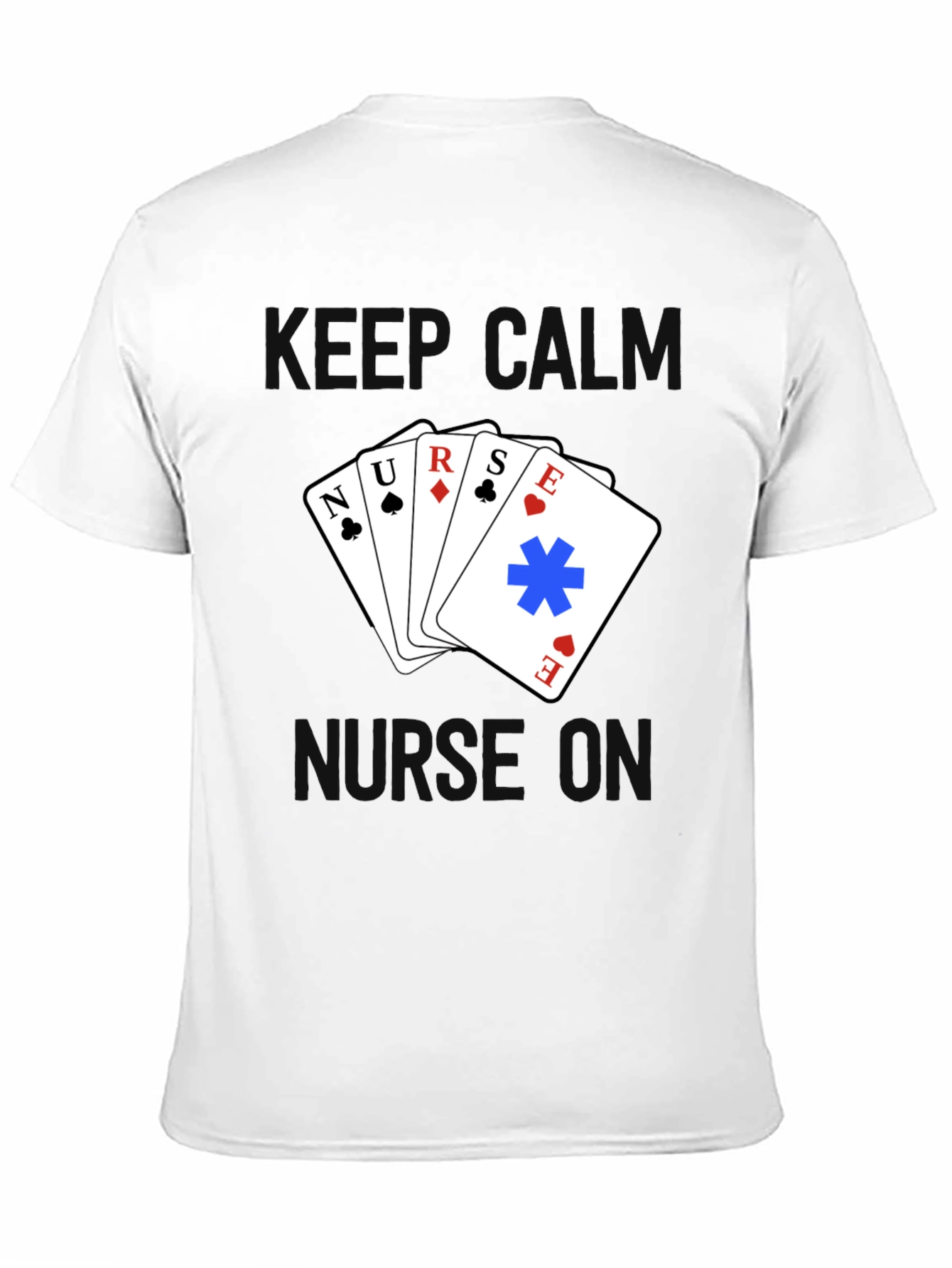 Keep Calm Nurse On T-Shirt - Black
