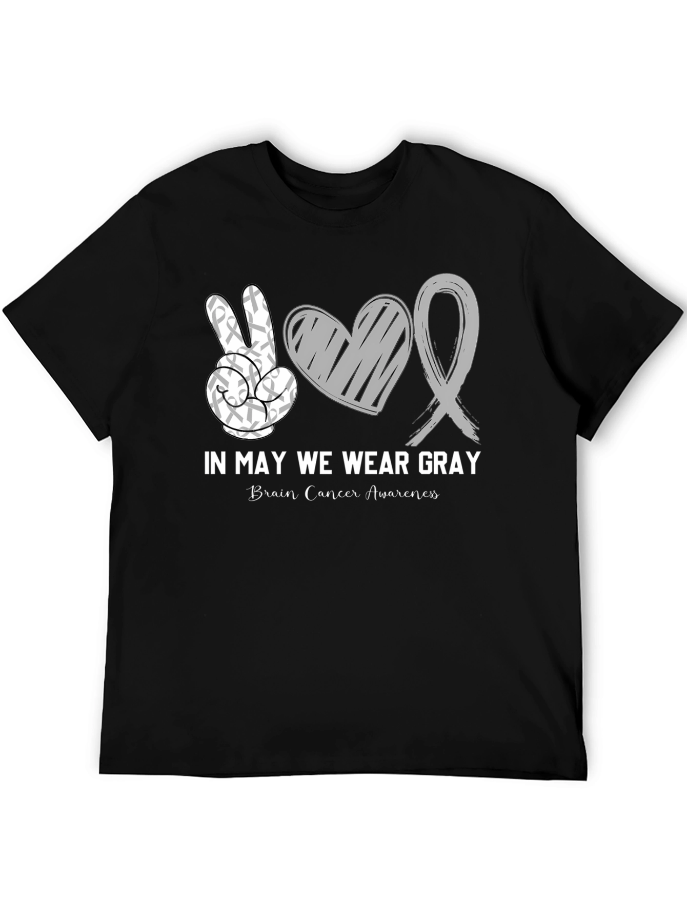 In May We Wear Gray Brain Cancer Awareness T-Shirt