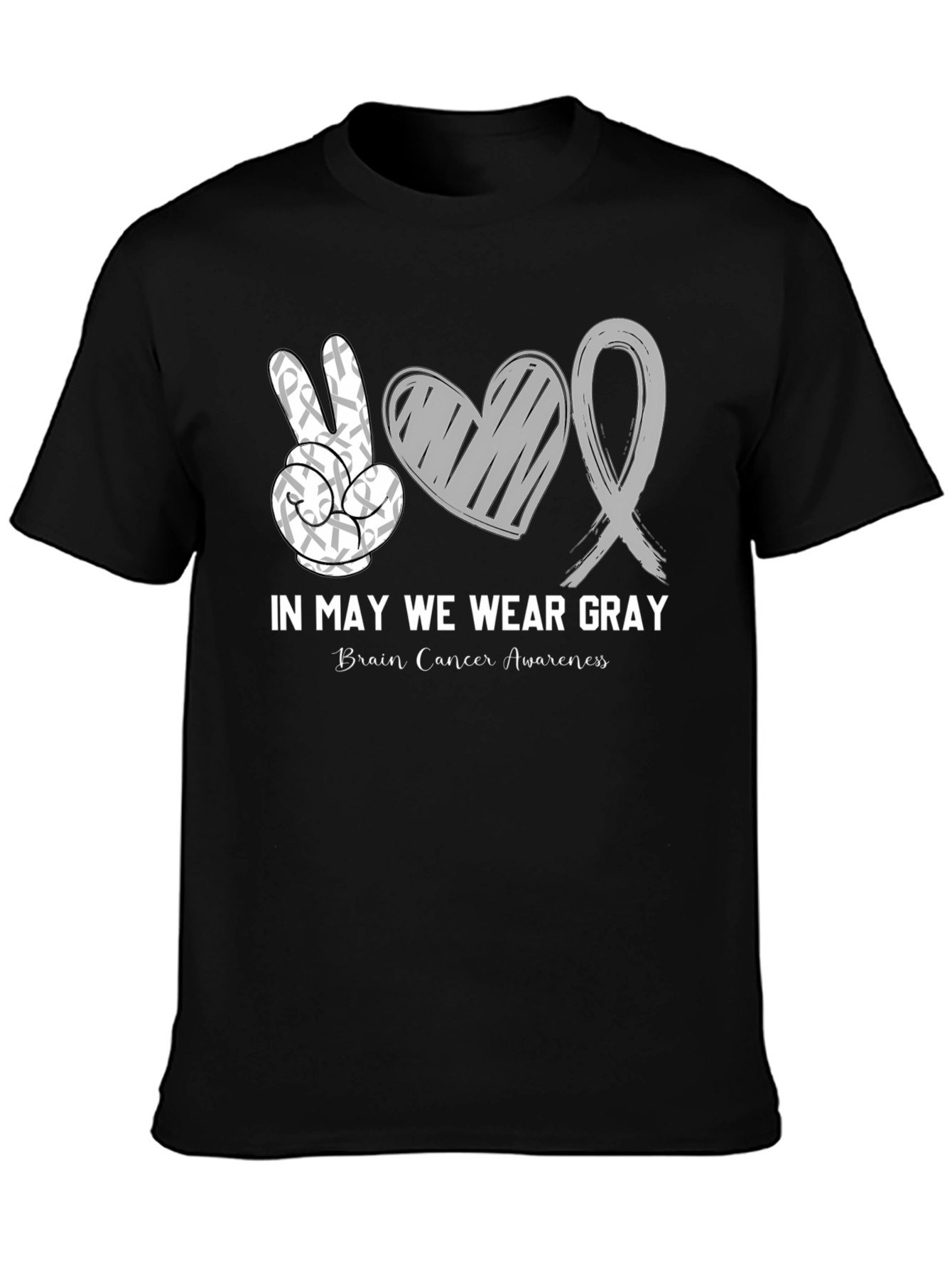 In May We Wear Gray Brain Cancer Awareness T-Shirt