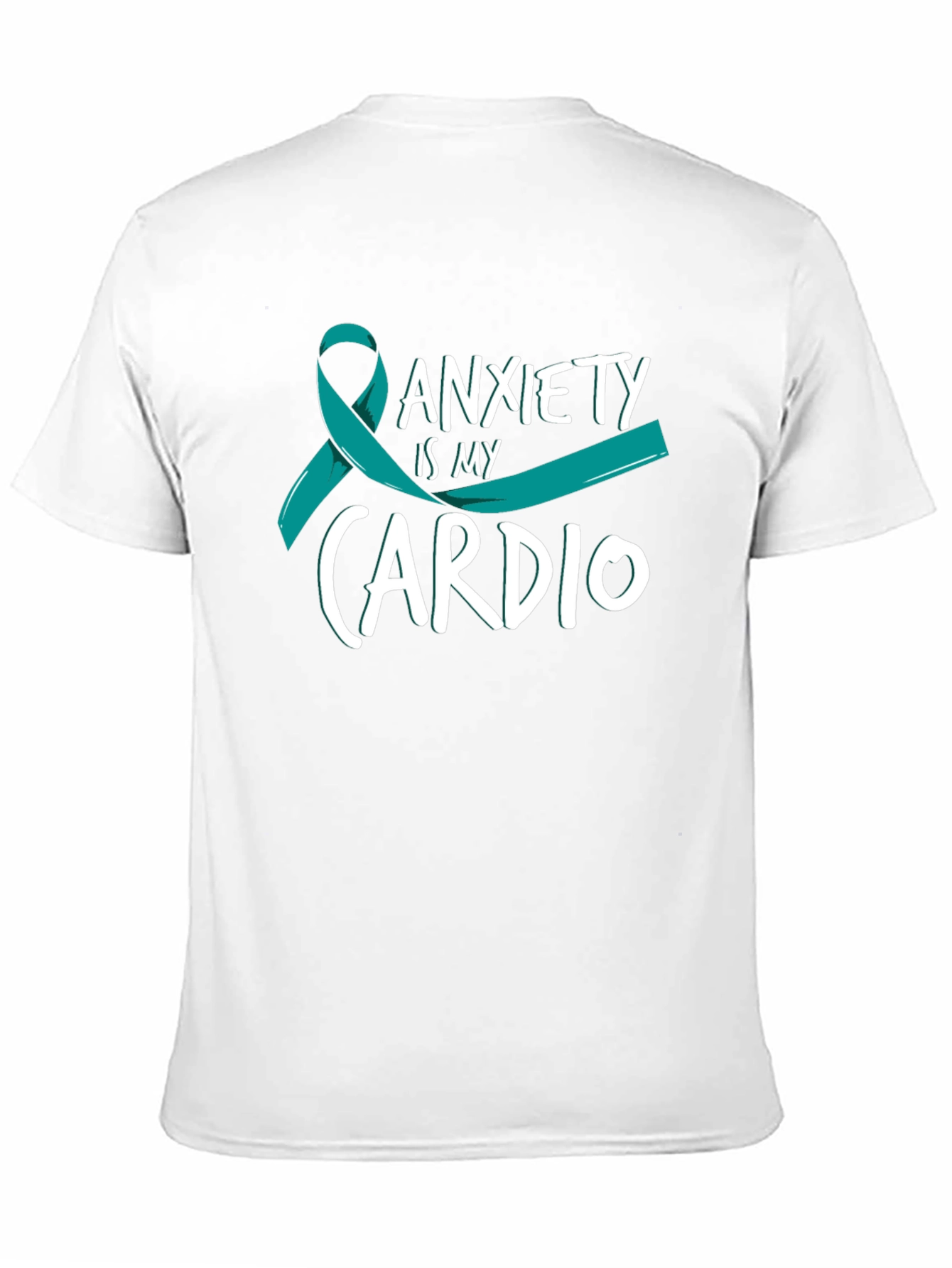 Anxiety Is My Cardio T-Shirt