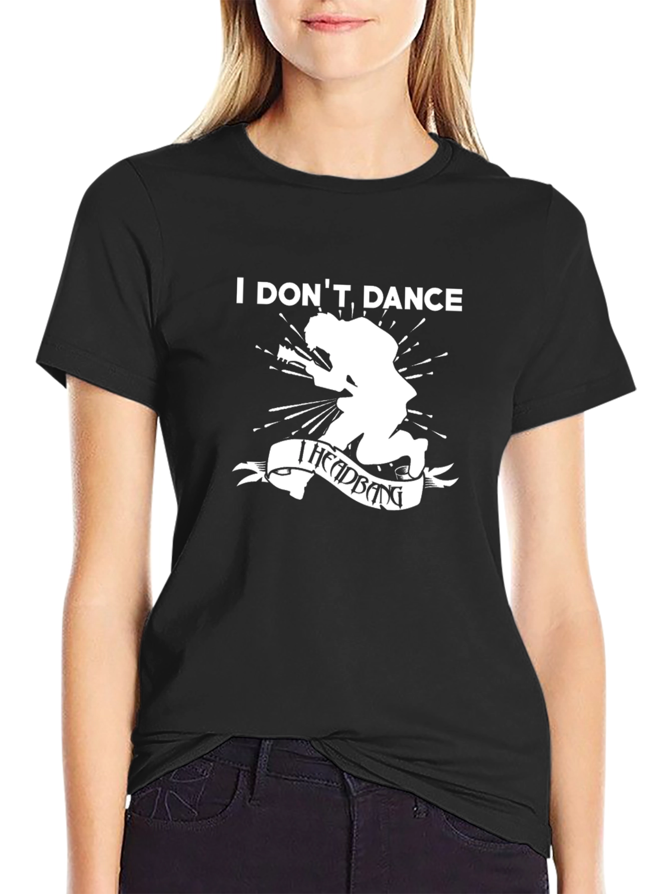 I Dont Dance I Headbang T-Shirt - Black